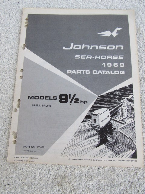 Johnson antique outboard motor ORIGINAL factory parts list 1969 9.5hp 9R69S 9RL Johnson antique outboard motor ORIGINAL factory parts list 1969 9.5hp 9R69S 9RL