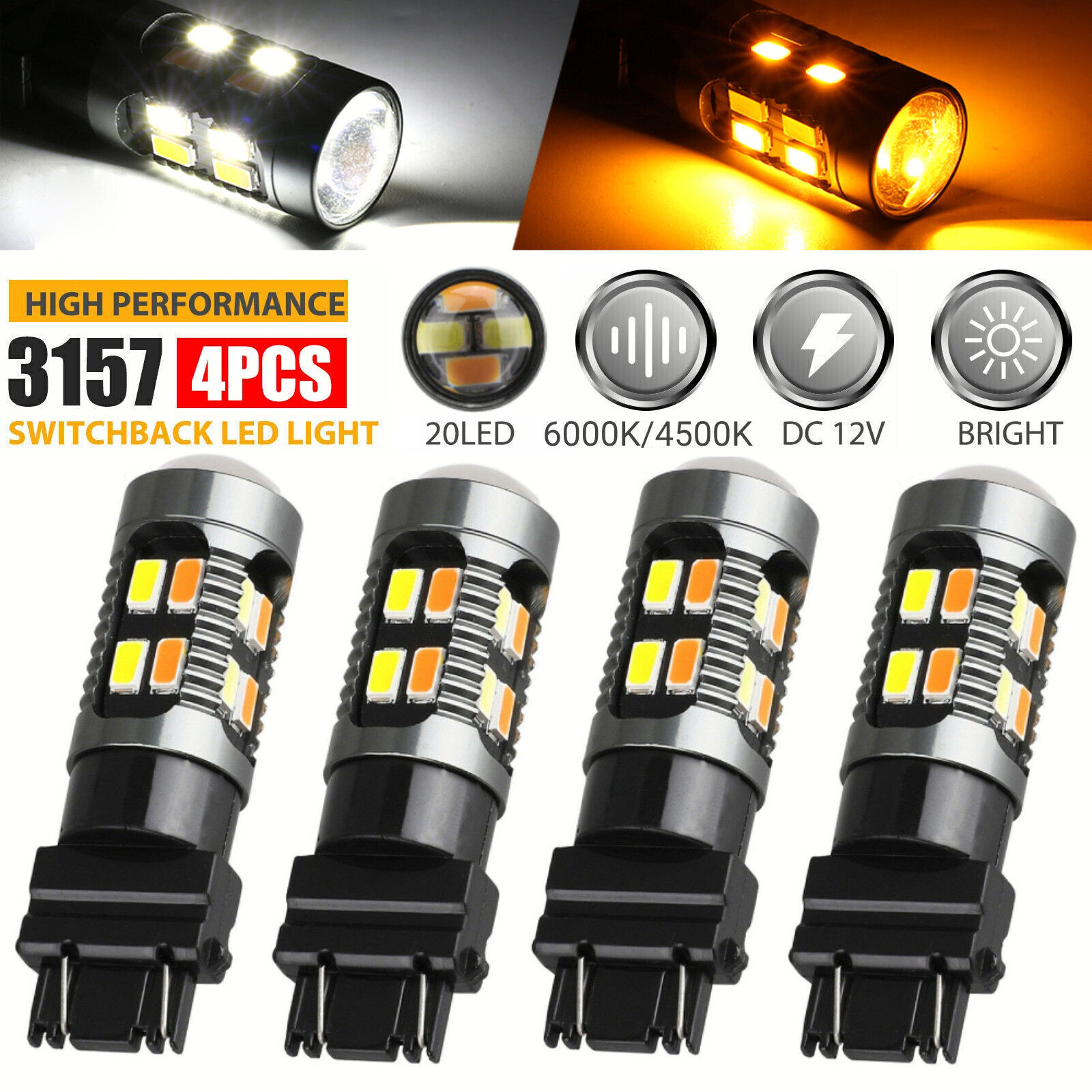 4X 3157 3156 LED DRL Switchback Turn Signal Light Bulbs 4157na 3457a White Amber
