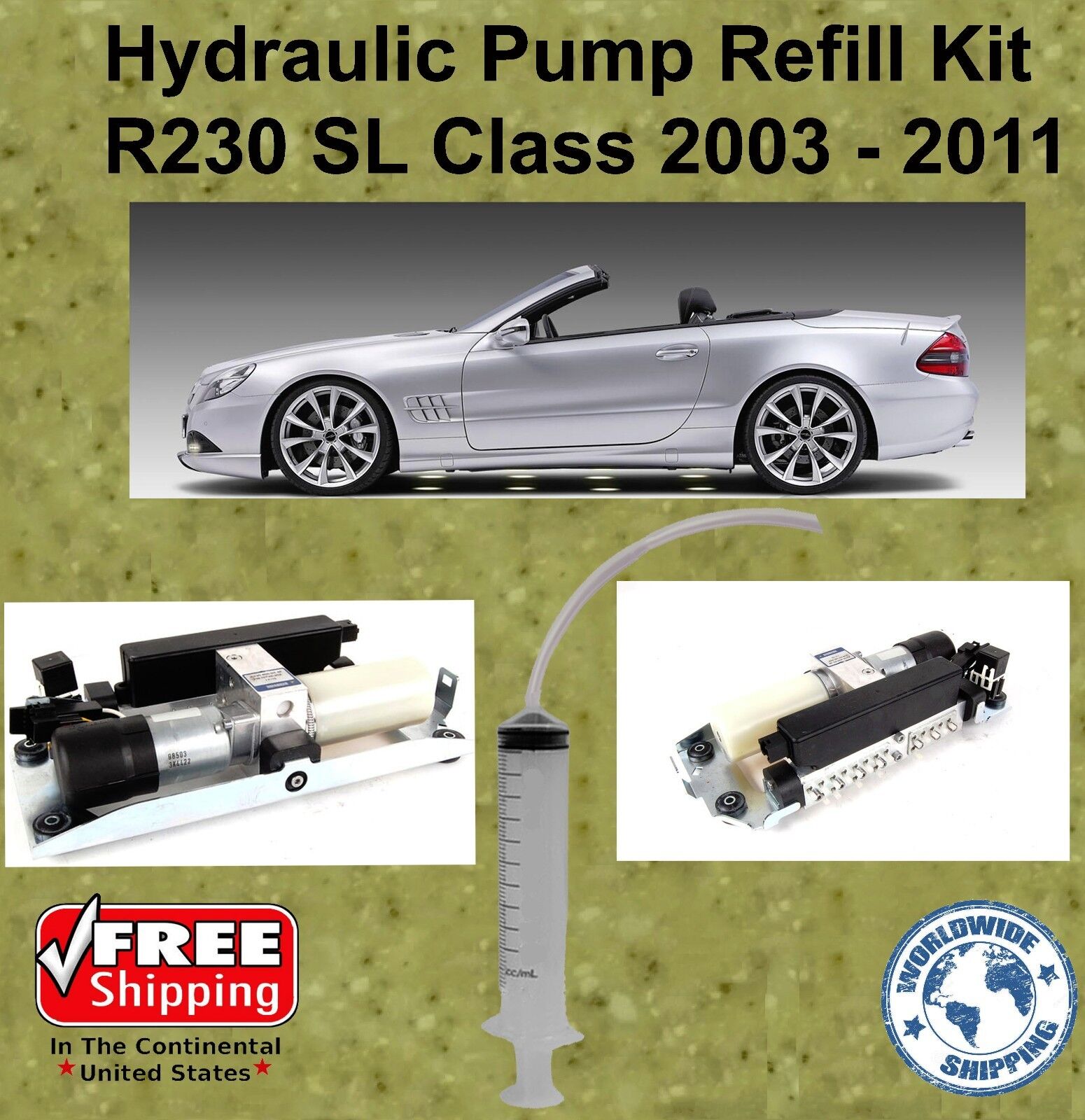03-11 Mercedes Hydraulic Pump Refill Kit SL Class Convertible R230 With Oil