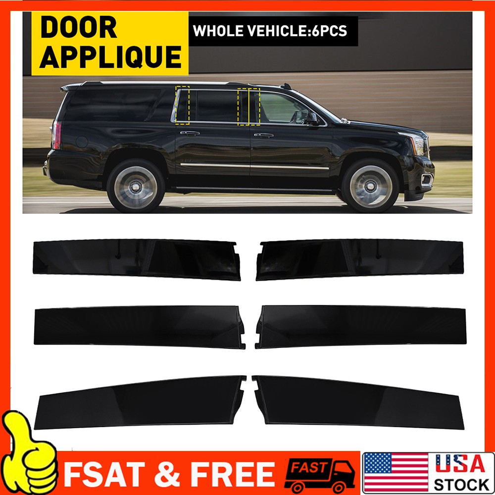 6x Front Rear Door Molding Applique For 2015-2018 Cadillac Escalade GMC Yukon