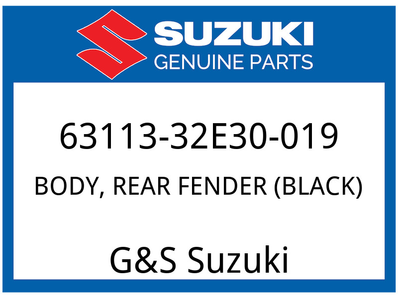 Suzuki OEM Part 63113-32E30-019 BODY,RR FENDER RR (BLACK)