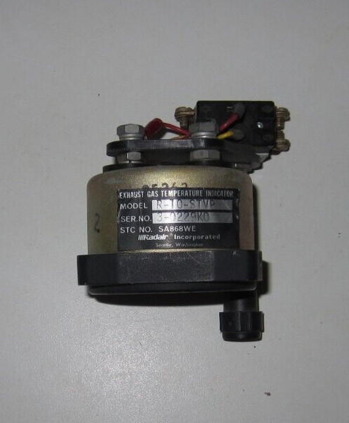 AIRCRAFT GAUGE EXHAUST GAS TEMPERATURE IND R-10-STVP RADAIR INC RECERTIFIED AIRCRAFT GAUGE EXHAUST GAS TEMPERATURE IND R-10-STVP RADAIR INC RECERTIFIED