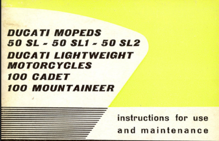 1958-1969 Ducati 50SL 100 Cadet Owners Manual🔥PDF File On USB 35 pages English