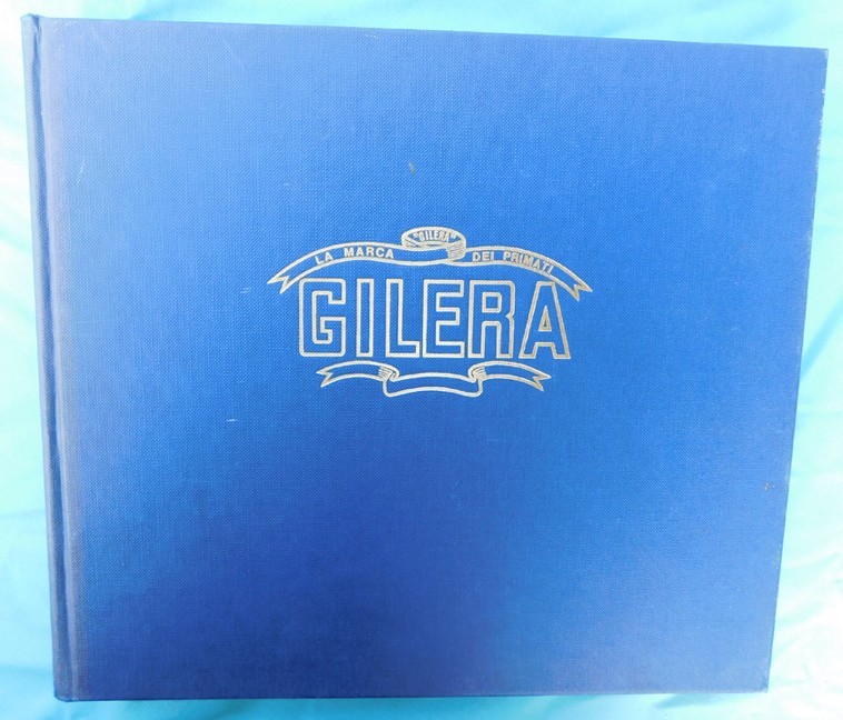 VINTAGE GILERA MOTORCYCLE HISTORY BOOK ITALIAN MILANO RACING MILITARY ROAD 1983