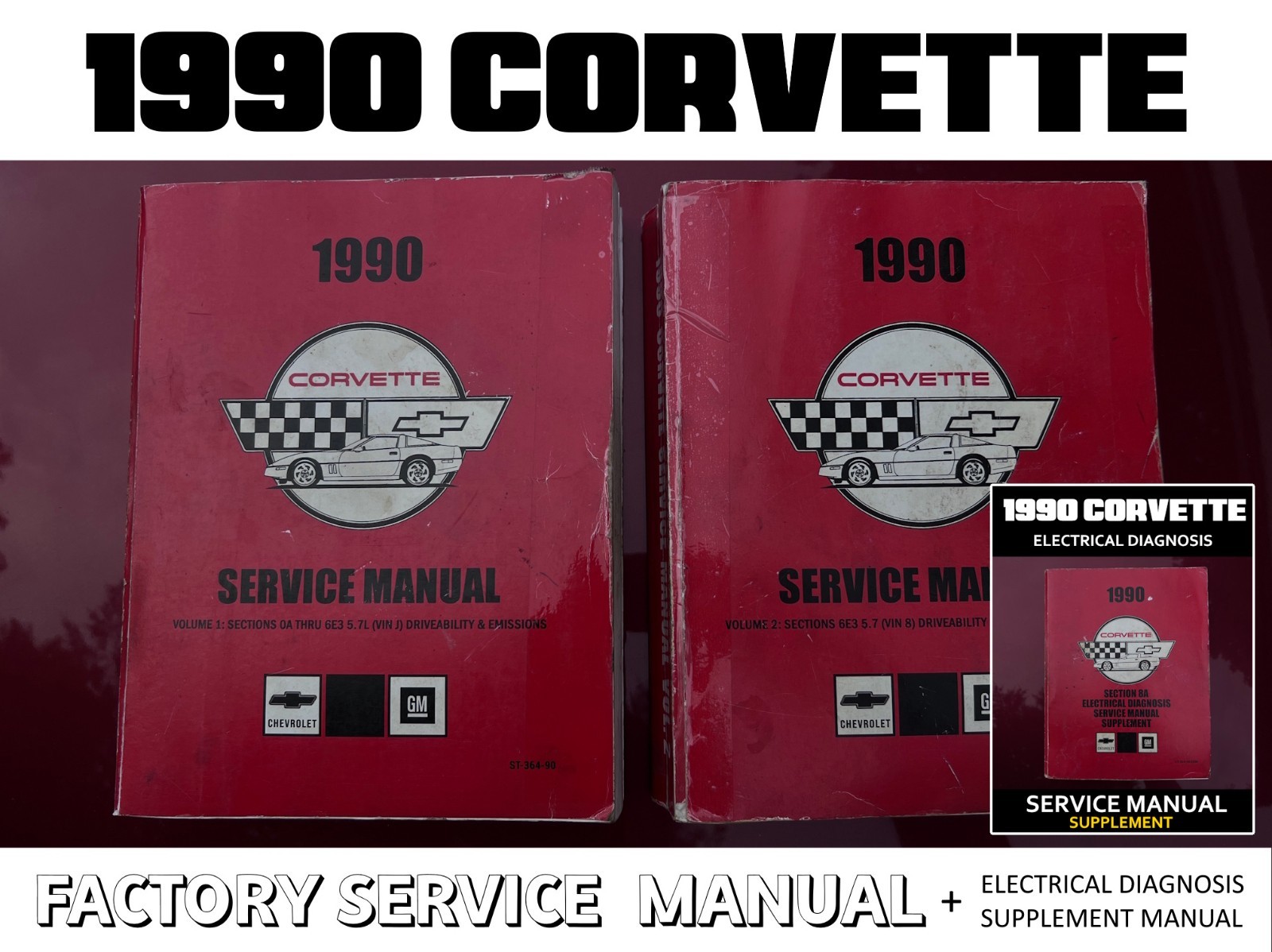 1990 CCORVETTE FACTORY SERVICE MANUALS with ELECTRICAL DIAGNOSIS SUPPLEMENT