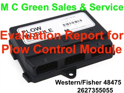 REPAIR EVALUATION REPORT FISHER WESTERN SNOW PLOW CONTROL MODULE CONTROLLER