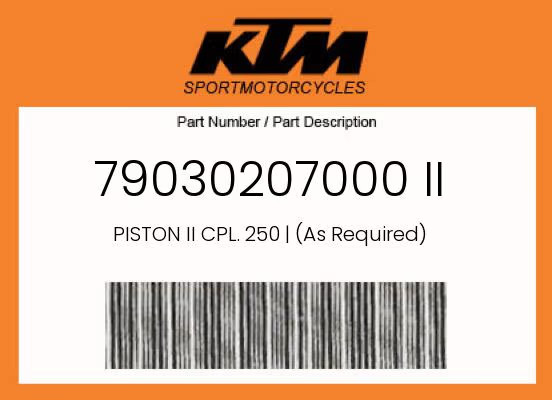 KTM Genuine Piston Ii Cpl. 250 | (As Required) - 79030207000 Ii
