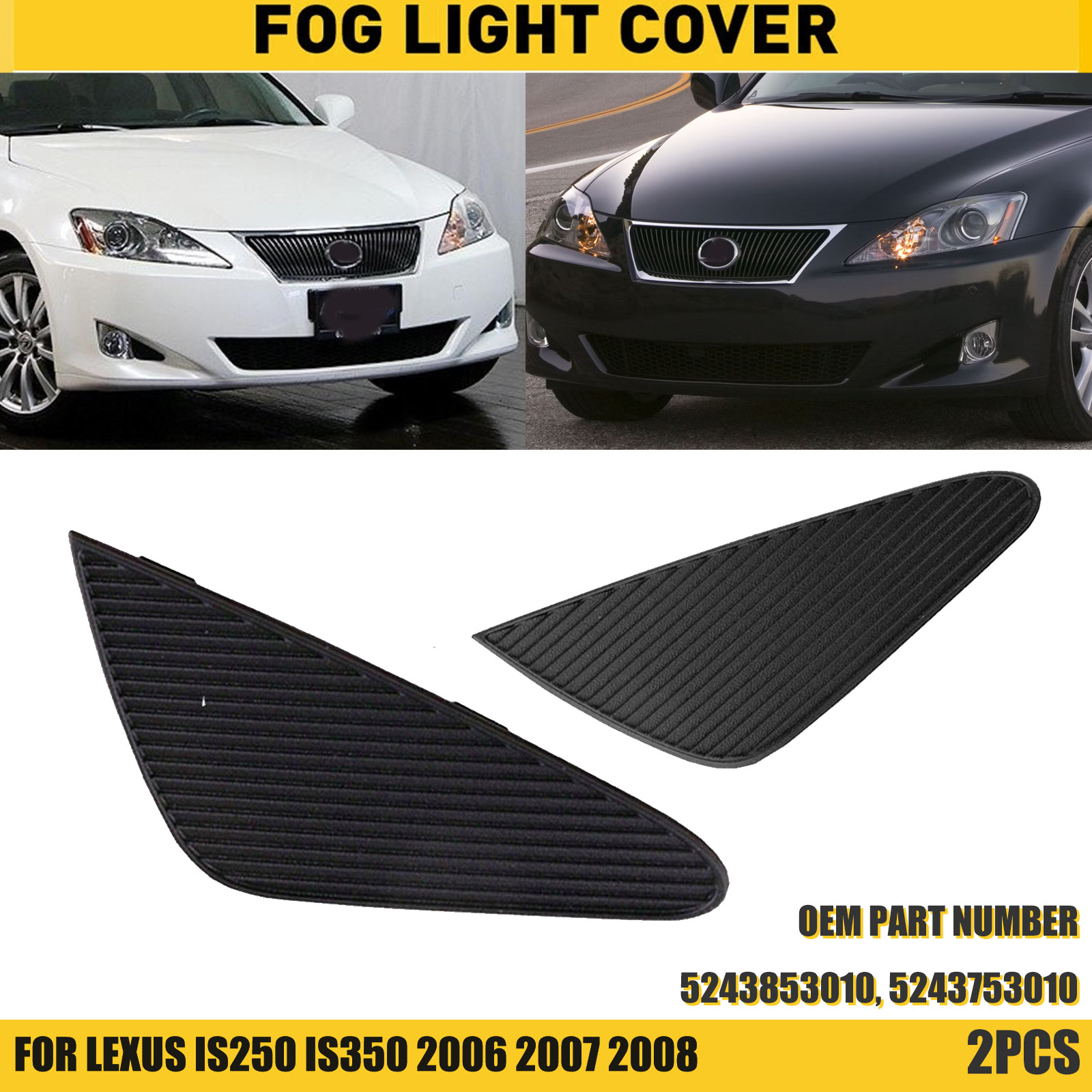 For 2006-2008 Lexus Is Is250 Is350 Front Bumper Fog Light Lamp Cover Grille 2PCS