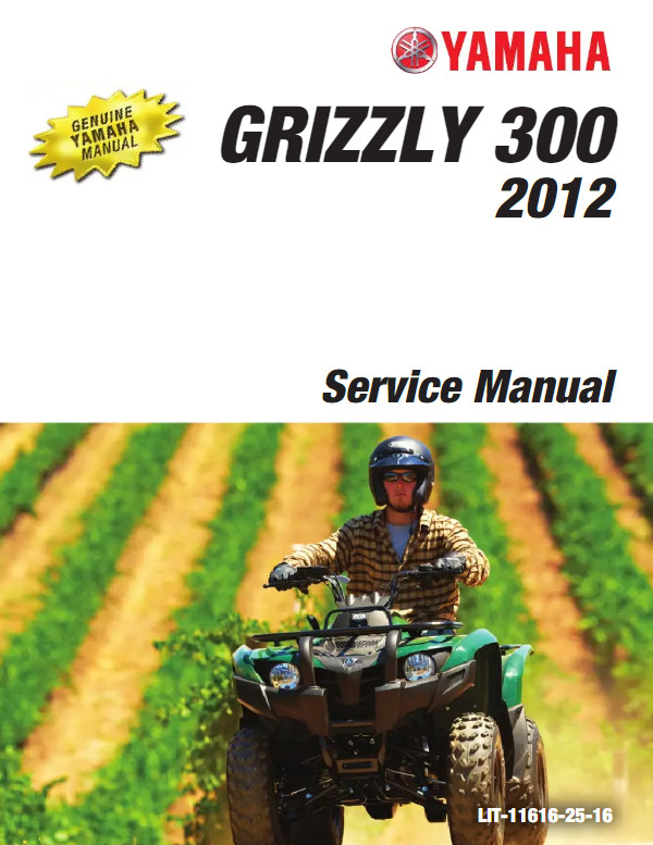 2012 Yamaha Grizzly 300 YFM300 Service Shop Repair Manual Printed & Comb Bound 2012 Yamaha Grizzly 300 YFM300 Service Shop Repair Manual Printed & Comb Bound