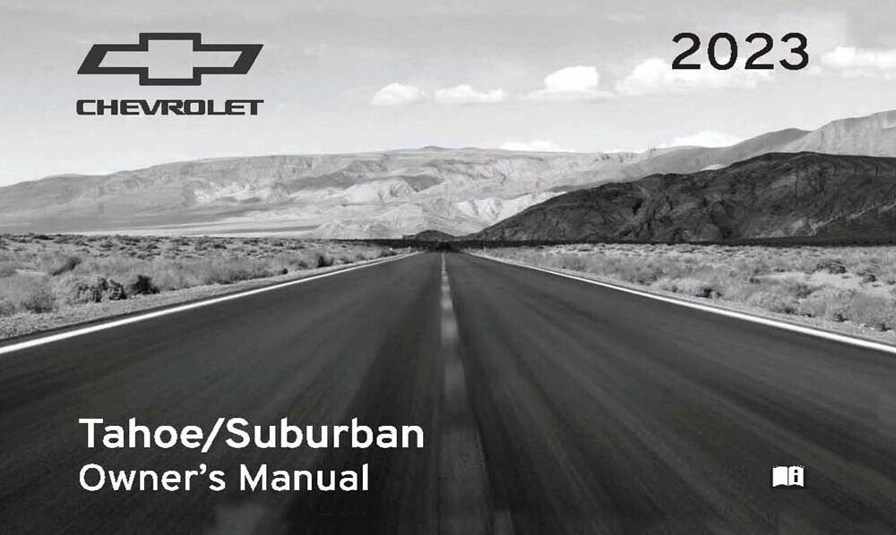 2023 Chevrolet Tahoe Suburban Owners Manual User Guide Reference Operator Book