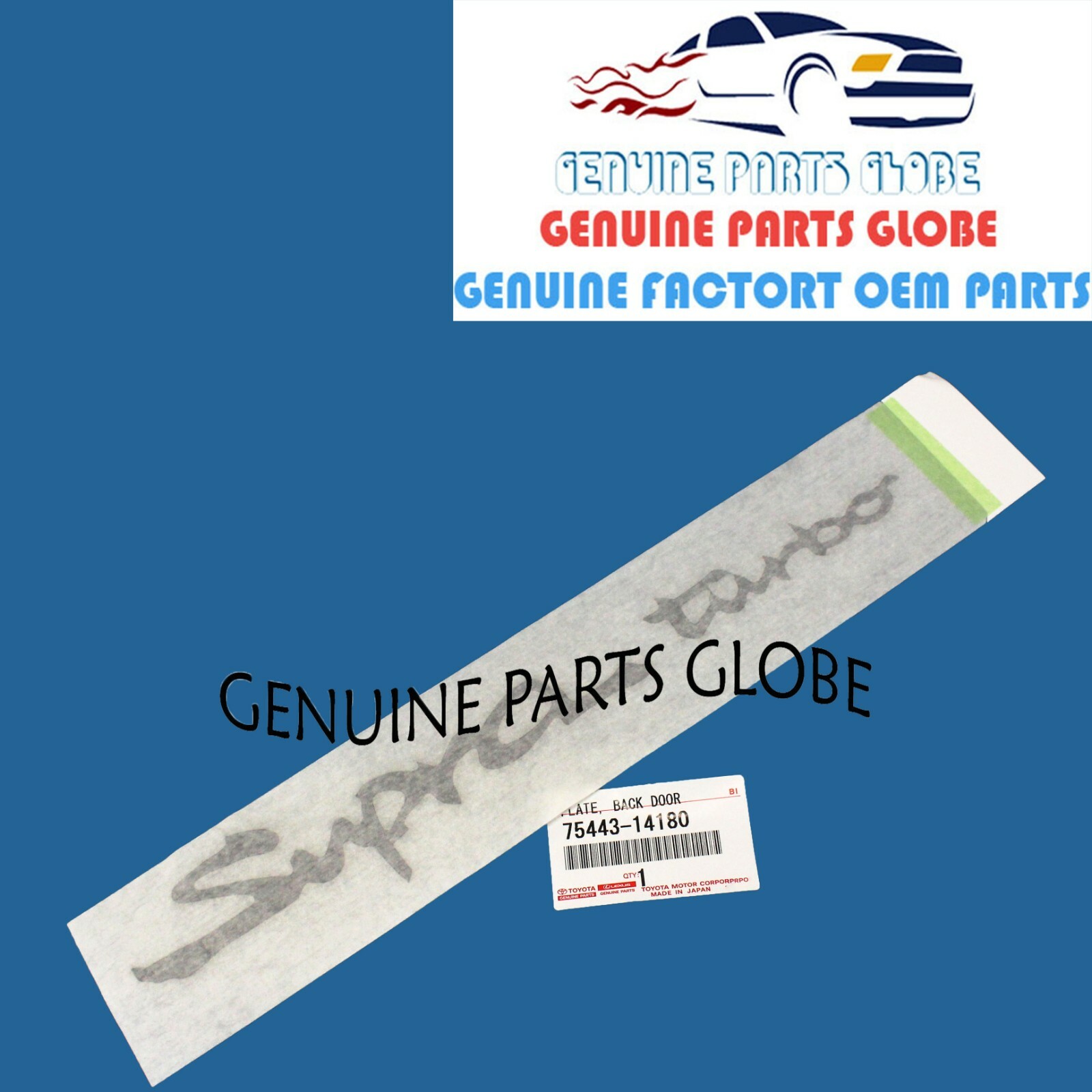 NEW TOYOTA GENUINE 96-98 SUPRA TURBO REAR TRUNK NAMEPLATE 75443-14180