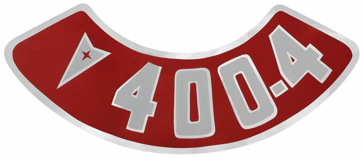 PONTIAC 400 4V AIR CLEANER DECAL 1958 - 1977 PONTIAC TEMPEST CATALINA ALL MODELS