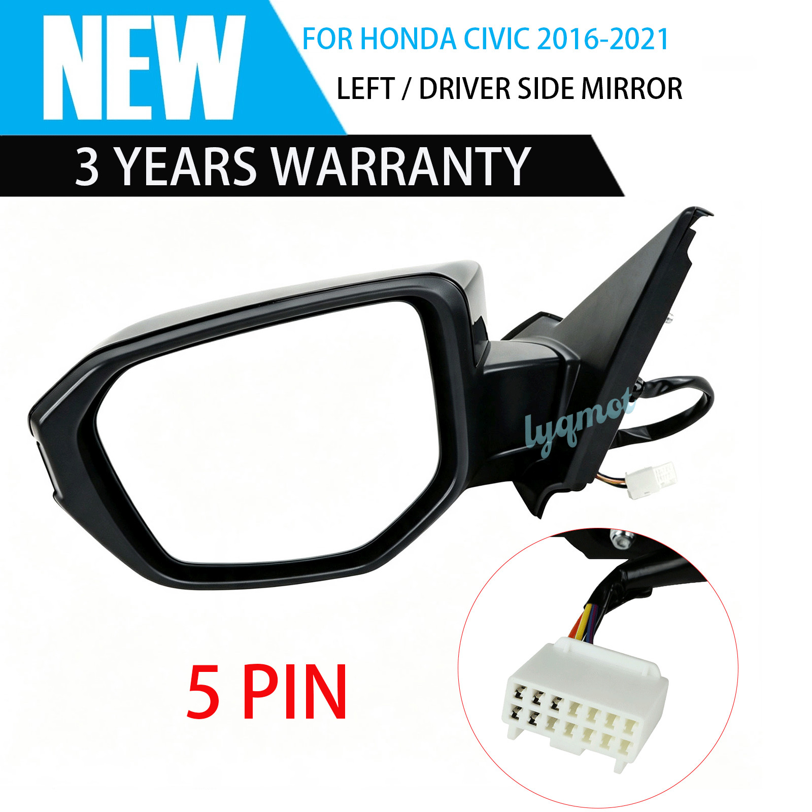 5-Pin Mirror Driver Left Side Heated for Honda Civic 2016 2017 2018 2019-2021