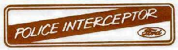 FORD INTERCEPTOR ORIGINAL DECAL STICKER SSP SUMMER OUTLAW FORD SPEED STREET SALE