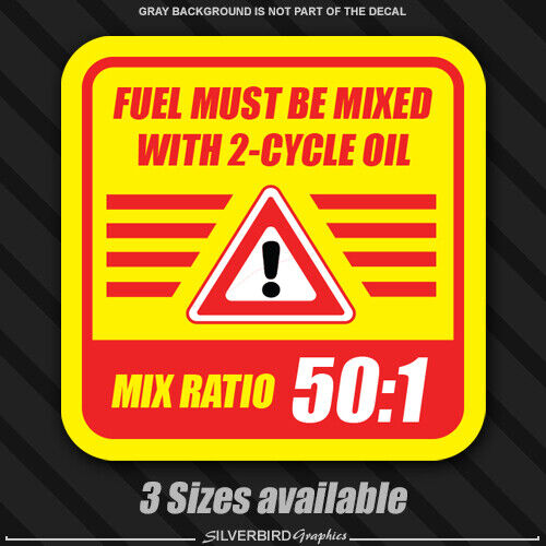 2-Cycle Oil 50:1 Fuel Mix Ratio Decal Sticker Chain Saw Weed Trimmer Gas Mower