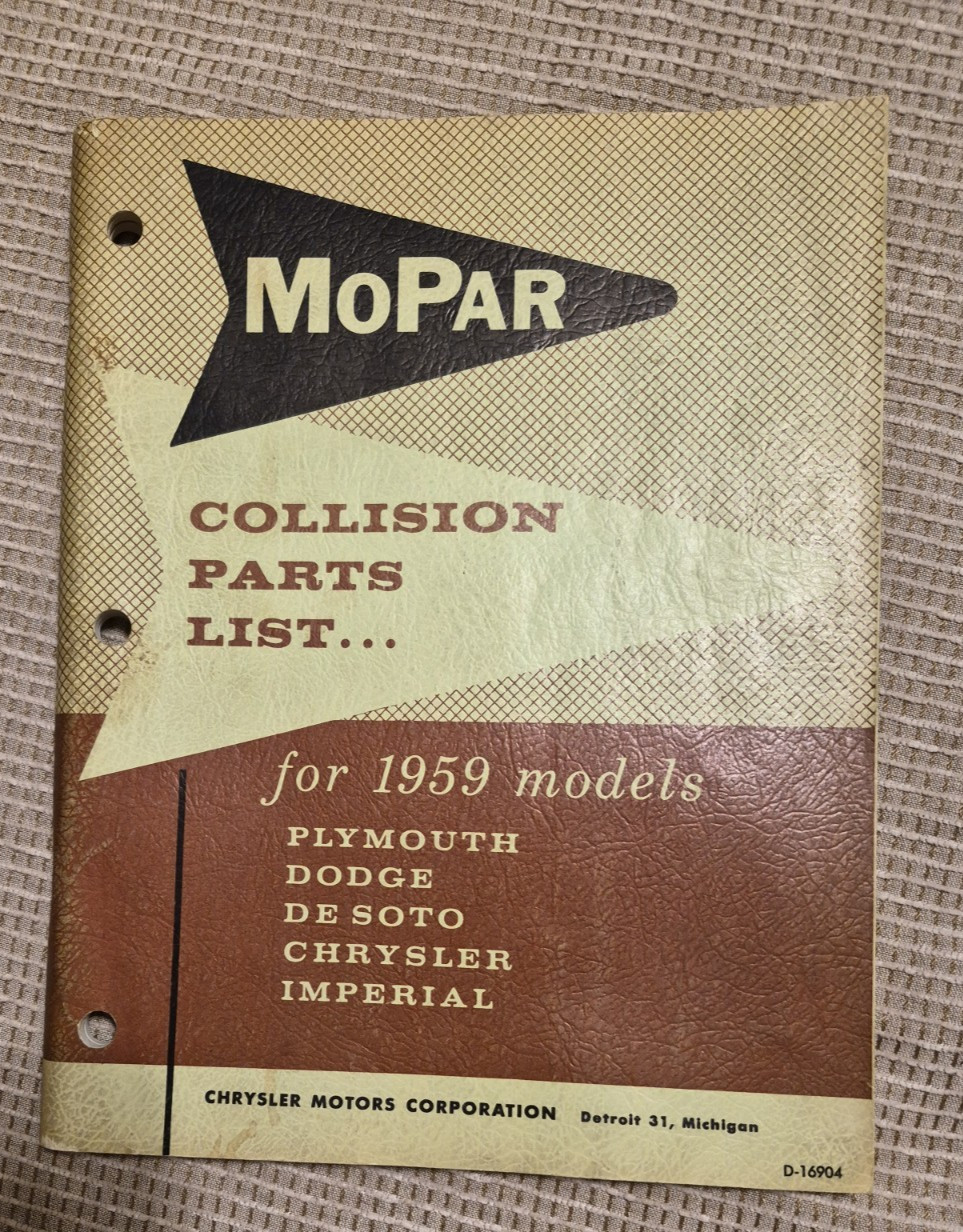 1959 Chrysler DeSoto Plymouth Dodge Imperial OEM Mopar Collision Parts Catalog 1959 Chrysler DeSoto Plymouth Dodge Imperial OEM Mopar Collision Parts Catalog