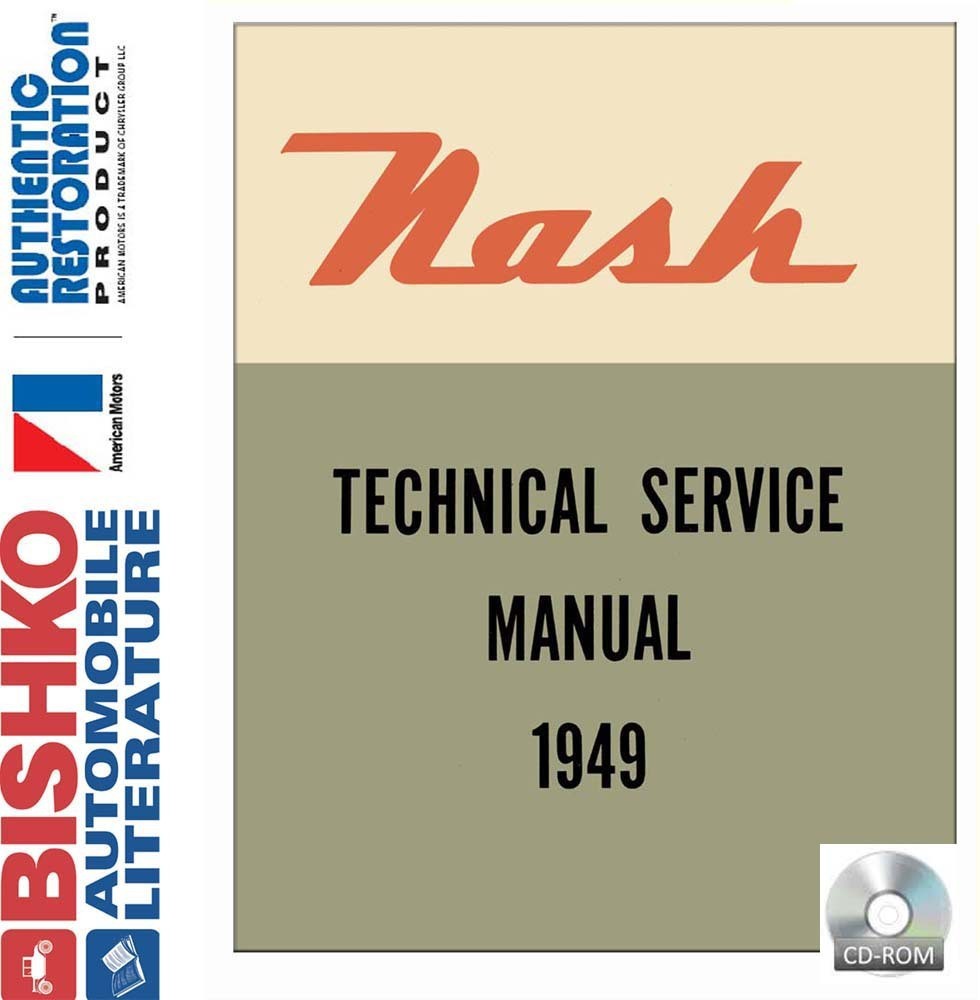 1949 AMC Nash 600, Ambassador 6 Factory Shop Service Manual CD