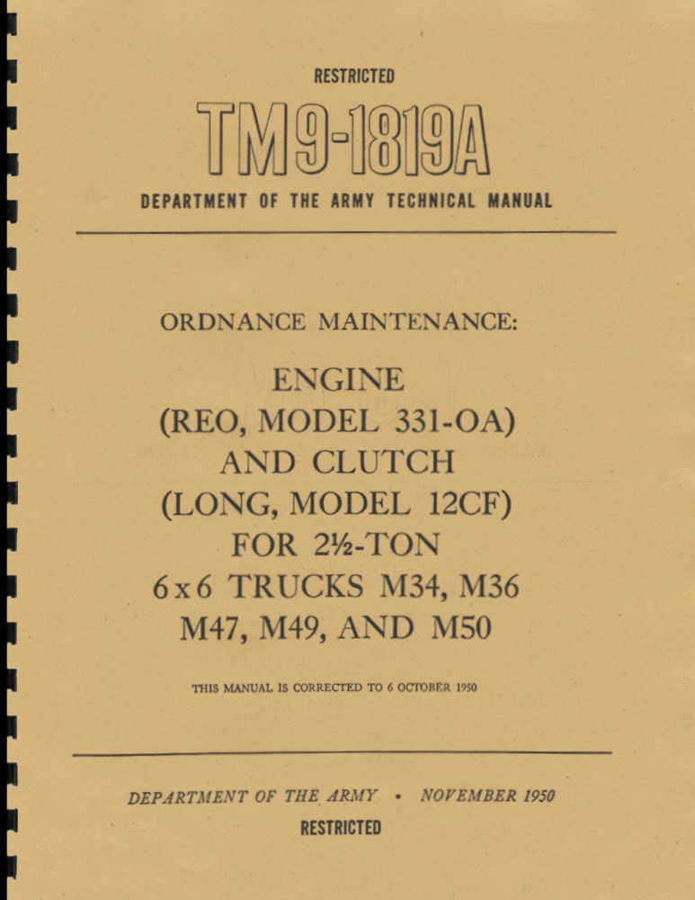 TM9 1819A ~ Engine Manual ~ REO Model 331-OA ~ 2.5 Ton 6x6 ~ M34, M36 ~ Reprnt