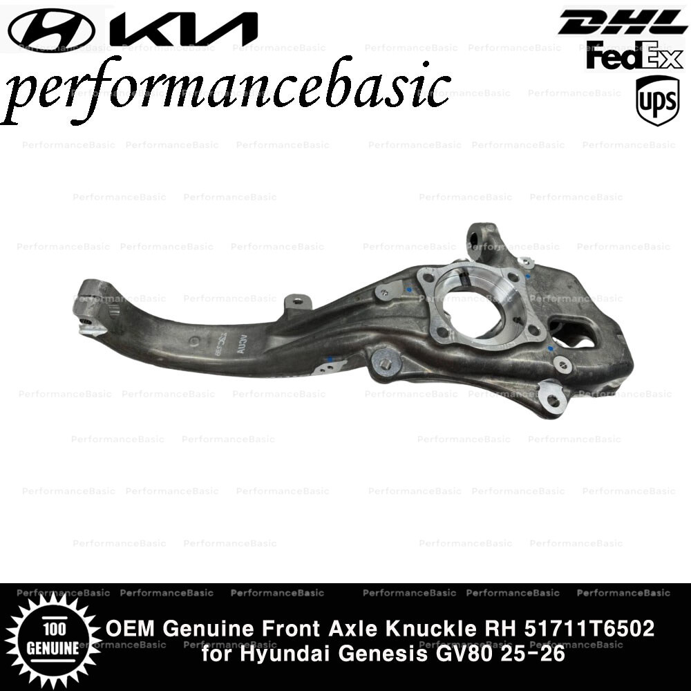 OEM Genuine Front Axle Knuckle RH 51711T6502 for Hyundai Genesis GV80 25-26