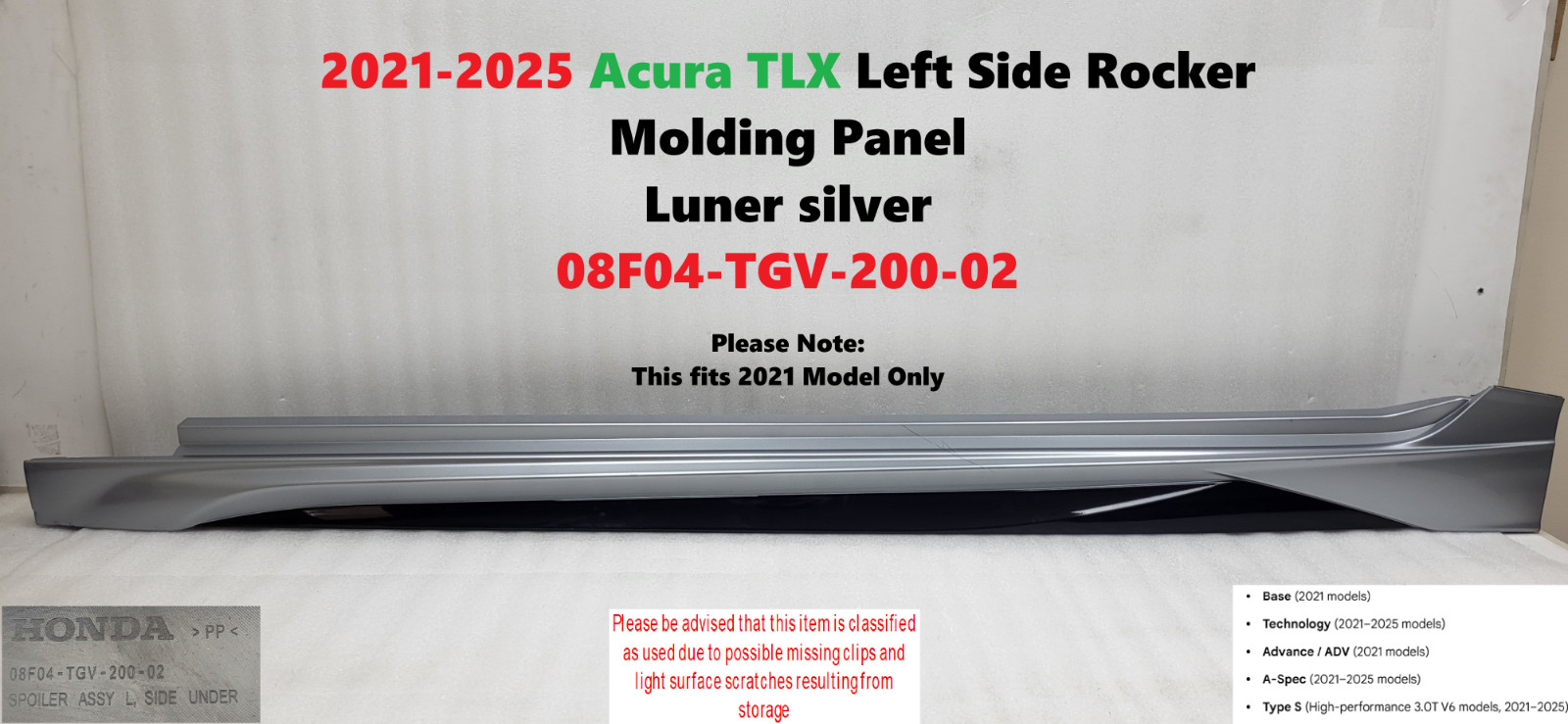2021-2025 Acura TLX Left Side Rocker Molding Panel Luner silver 08F04-TGV-200-02
