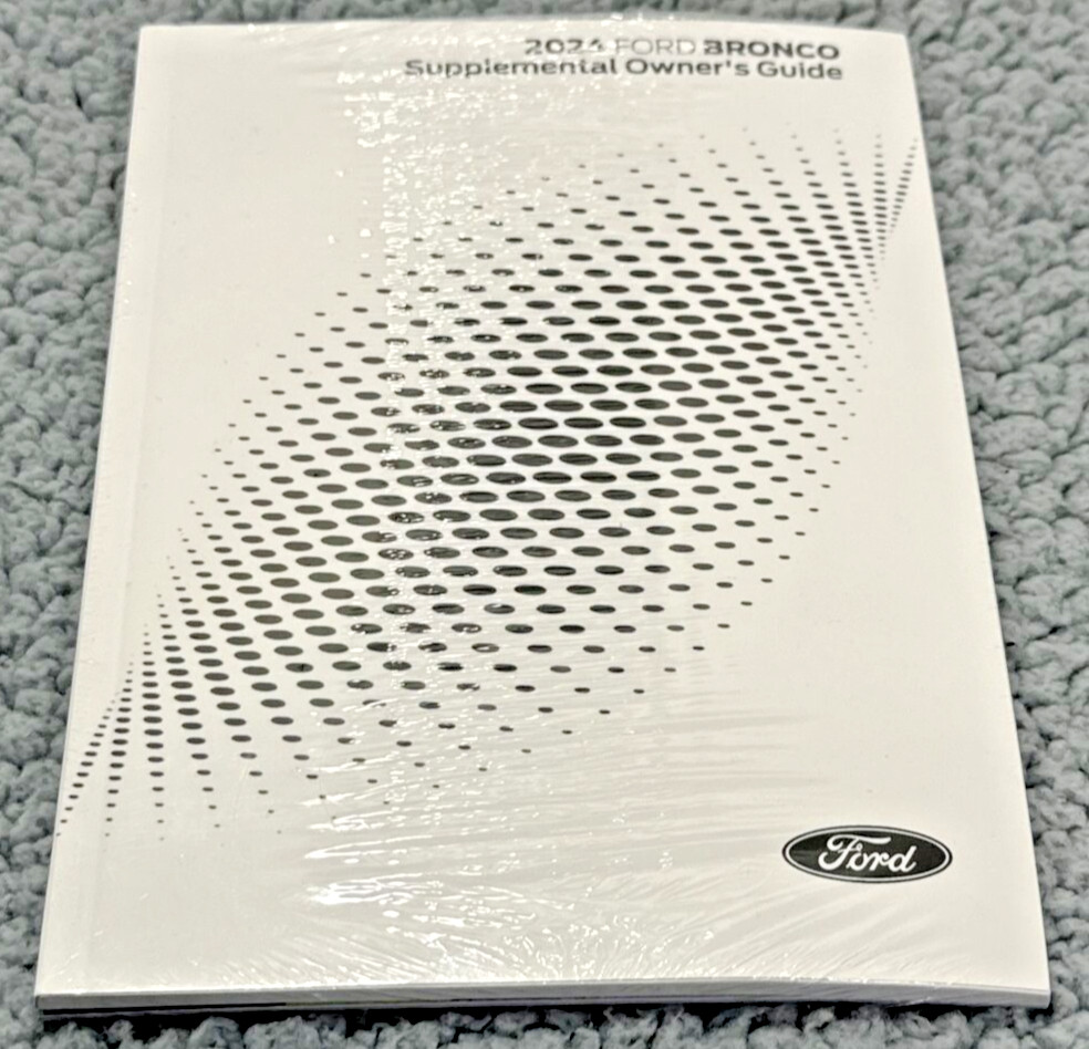 2024 Ford Bronco Supplemental Owners Guide Set NEW 24 Factory Sealed Manual Book