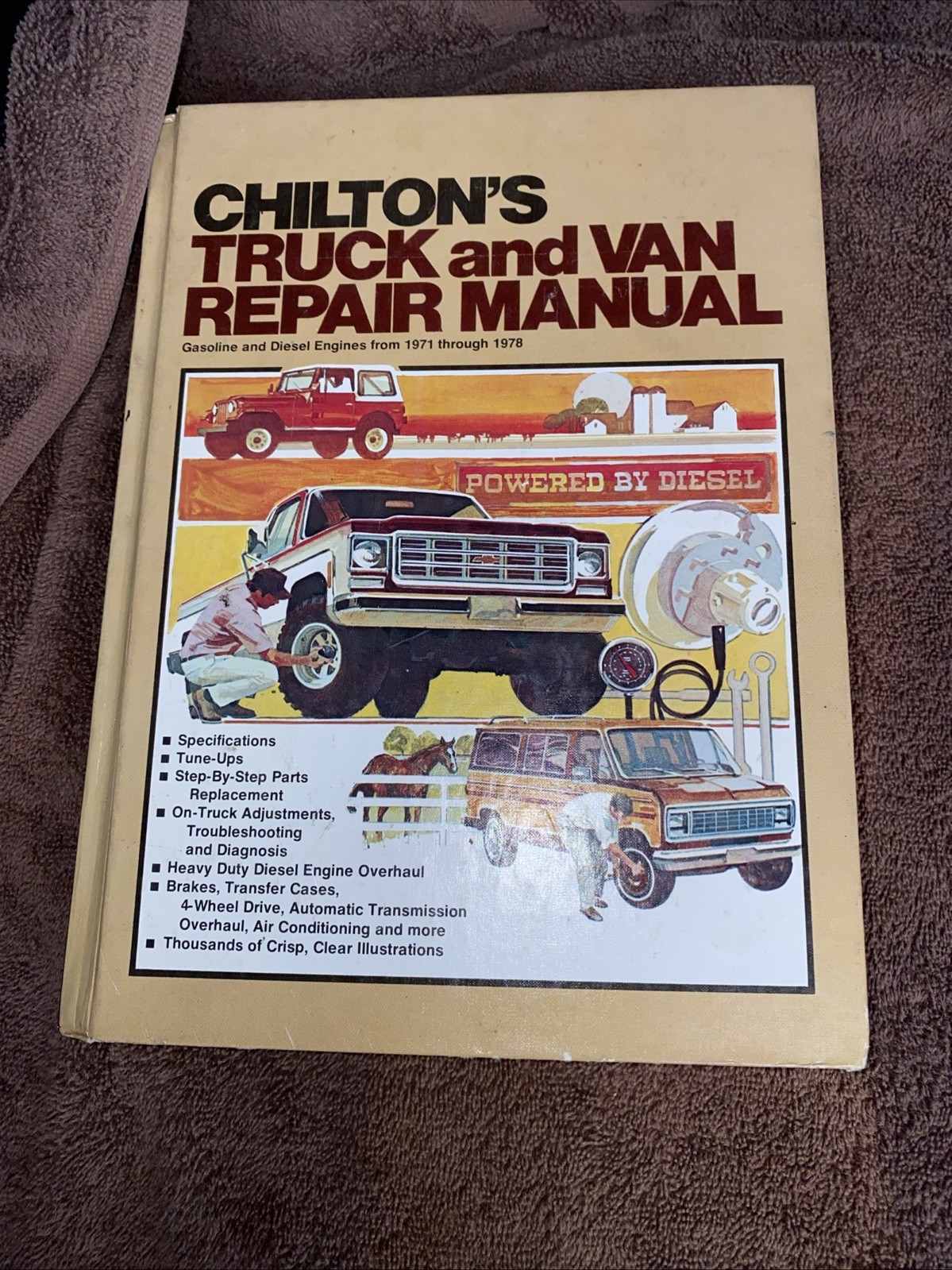 Chiltons Truck And Van Repair Manual Gas and Diesel Engines from 1971-1978 Chiltons Truck And Van Repair Manual Gas and Diesel Engines from 1971-1978
