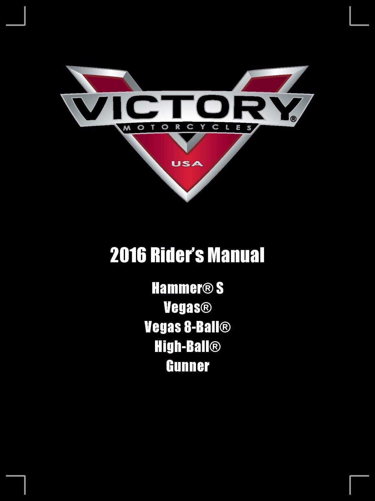 Victory Owners Manual Book 2016 Hammer S