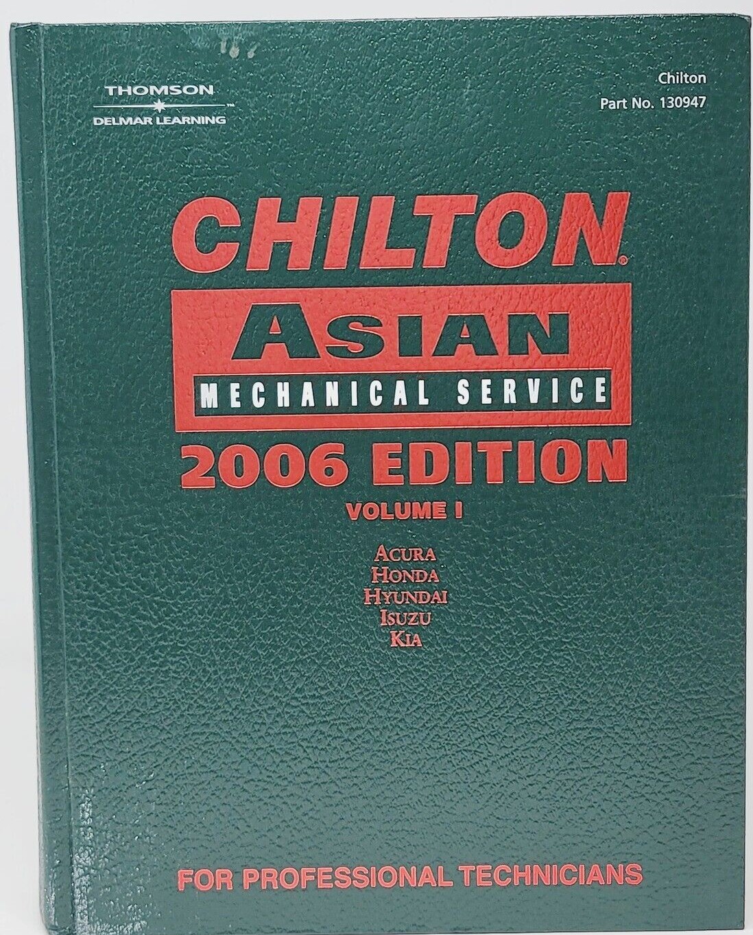 2006 Chilton Asian Mechanical Tune-up Shop Service Repair Manual Volume 1 or 2