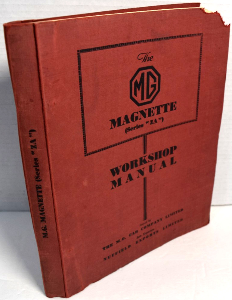 MG MAGNETTE ZA SALOON ( 1953 - 1956 ) ORIGINAL FACTORY WORKSHOP MANUAL *GOOD* MG MAGNETTE ZA SALOON ( 1953 - 1956 ) ORIGINAL FACTORY WORKSHOP MANUAL *GOOD*