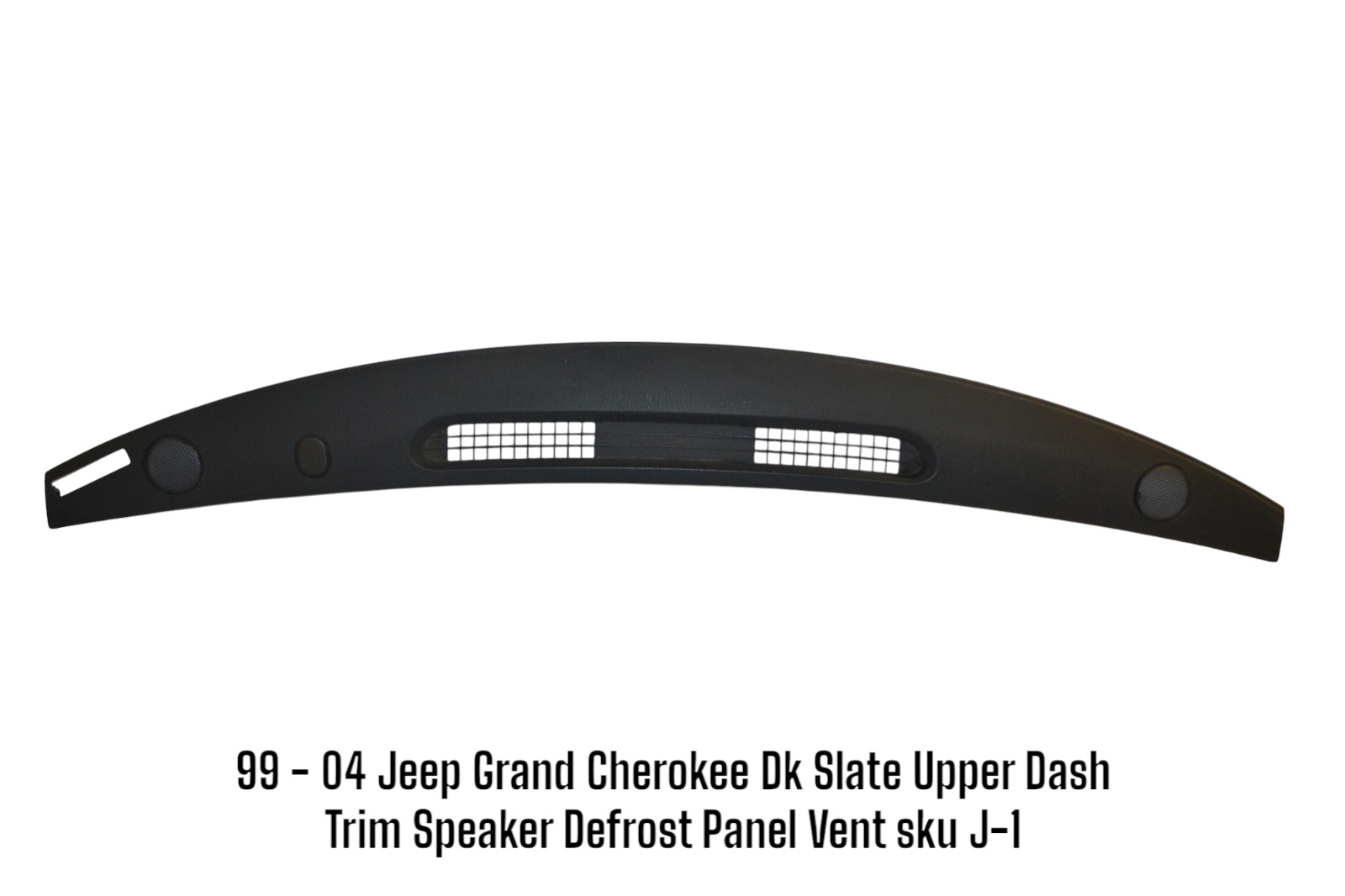 Jeep Grand Cherokee WJ 99-04 Dark Slate Dash Top Cover Trim Defrost Vent Oem
