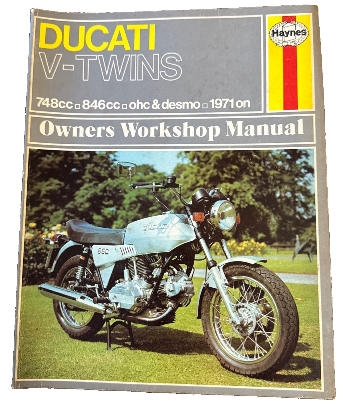 Ducati V-Twins Haynes Shop Manual * 748cc 846cc ohc & Desmo 1971+ Ducati V-Twins Haynes Shop Manual * 748cc 846cc ohc & Desmo 1971+