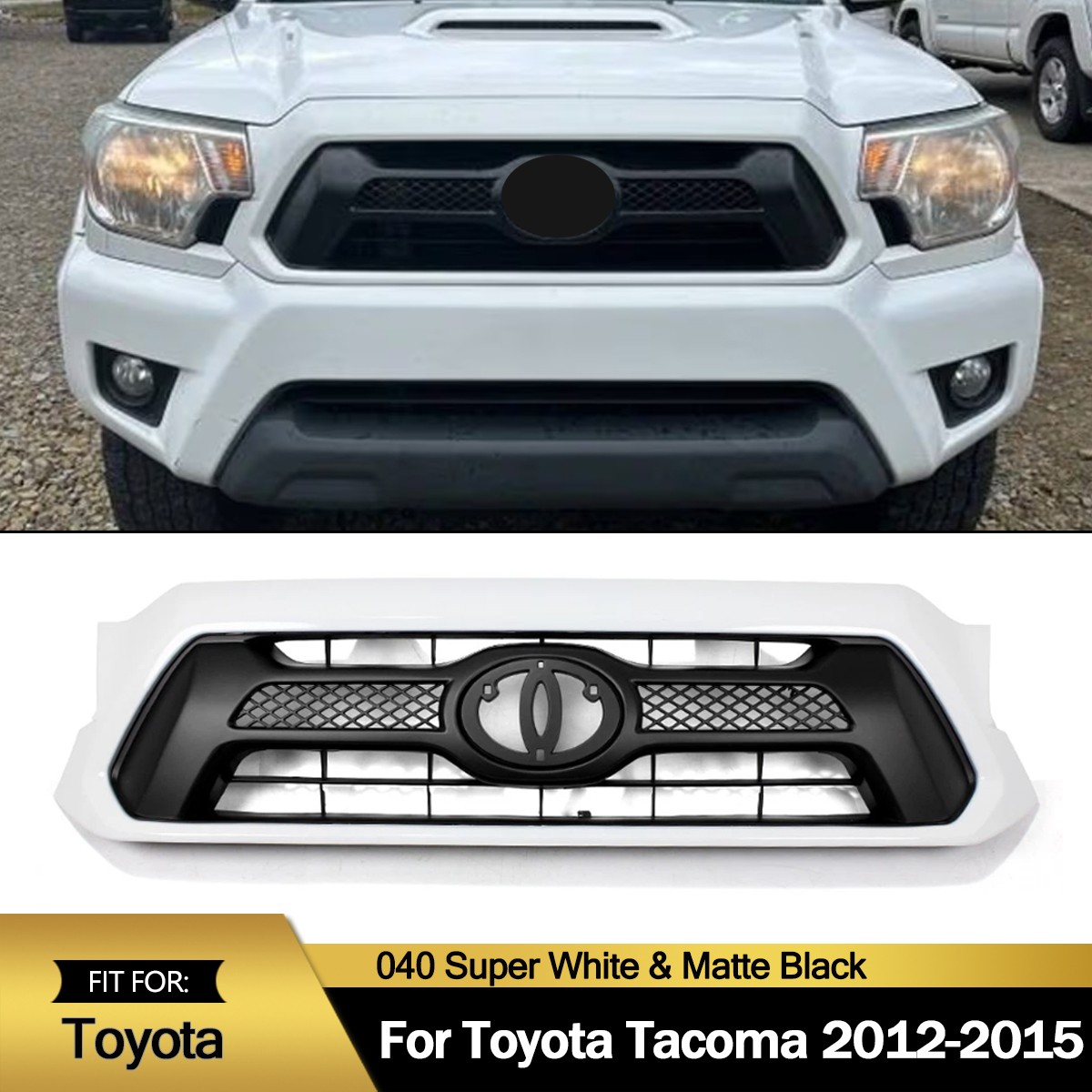 For 2012-2015 Toyota Tacoma Front Bumper Upper Grille Assembly 040 Super White