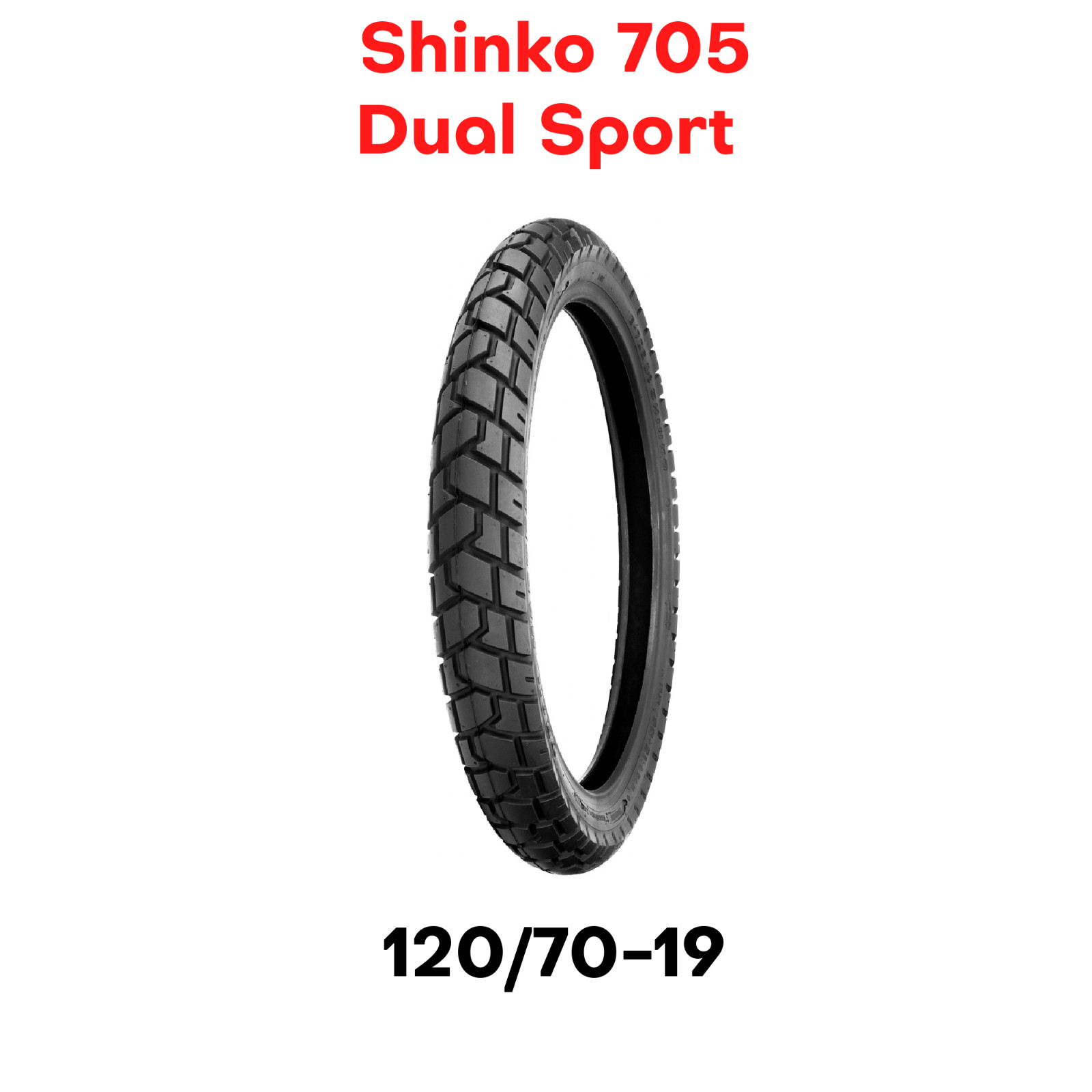 New Shinko 705 Dual Sport Motorcycle Tire Front 120/70 R19\