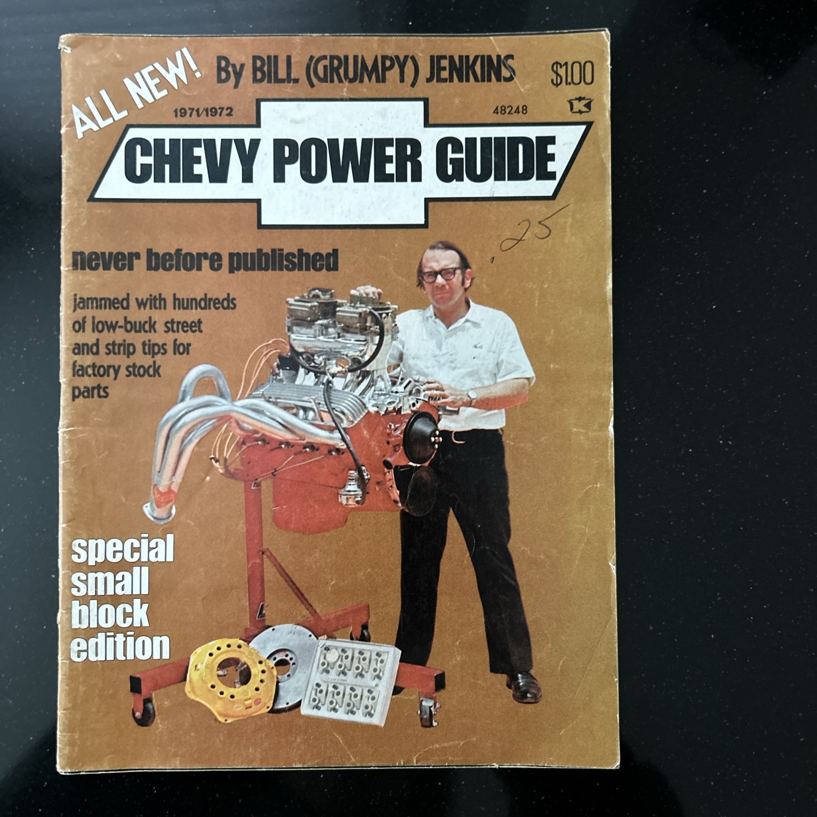 CHEVY POWER GUIDE VINTAGE MAGAZINE 1971/1972 By BILL (GRUMPY) JENKINS 48248 CHEVY POWER GUIDE VINTAGE MAGAZINE 1971/1972 By BILL (GRUMPY) JENKINS 48248