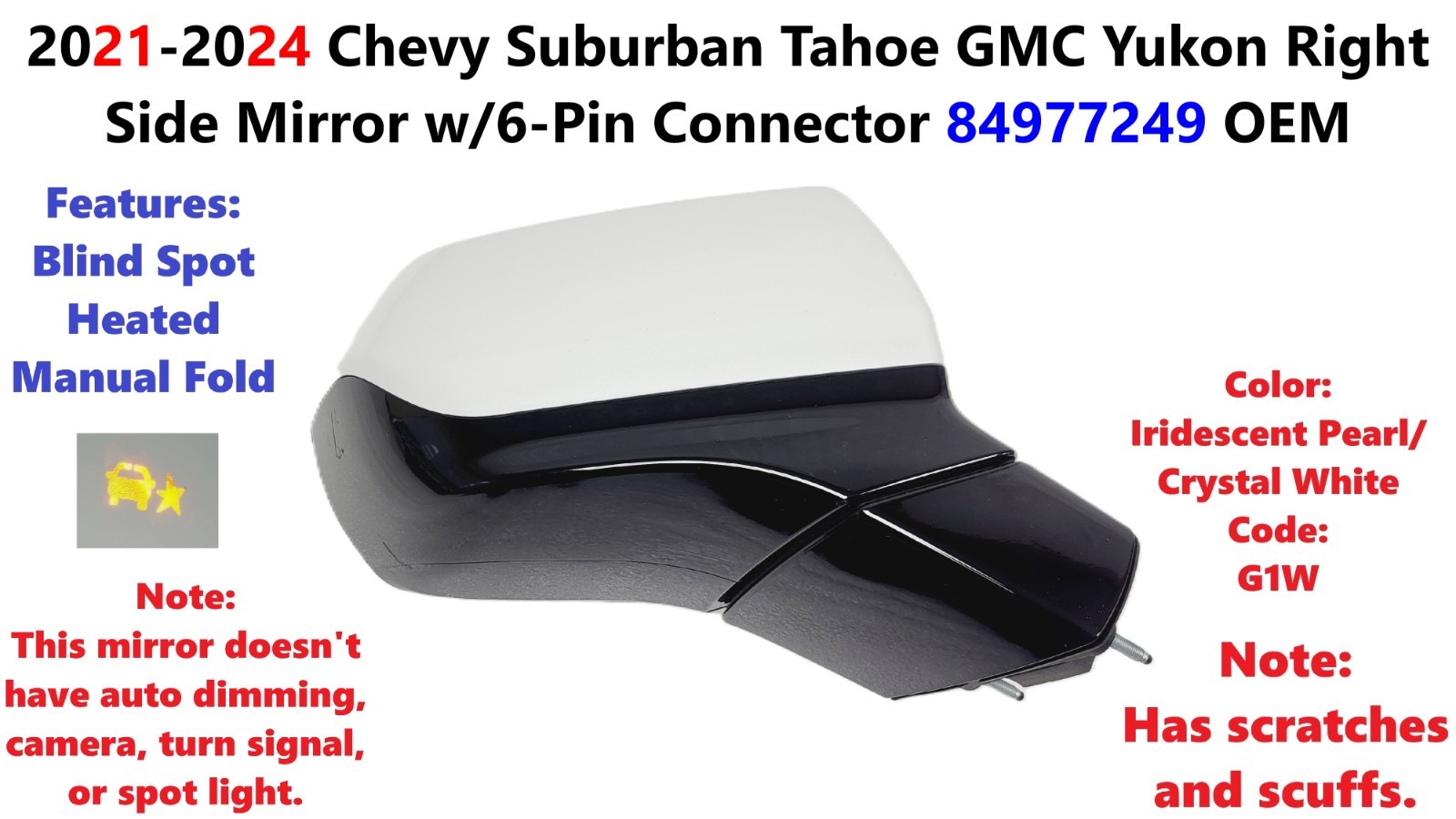 Side Mirror 2021 -2024 Chevy Suburban Tahoe GMC Yukon Right 6-Pin 84977249 Side Mirror 2021 -2024 Chevy Suburban Tahoe GMC Yukon Right 6-Pin 84977249