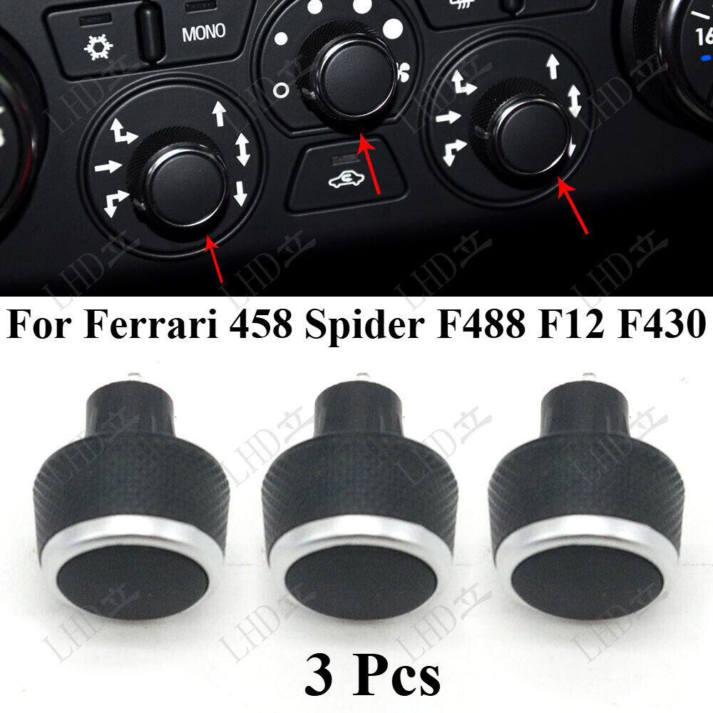 3 Pcs AC Dash Control Panel Switch Button Knob  For Ferrari 458 F488 F12 F430