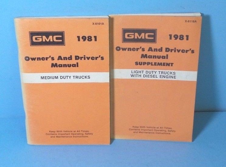 81 1981 GMC Medium Duty Truck owners manual with Diesel 81 1981 GMC Medium Duty Truck owners manual with Diesel