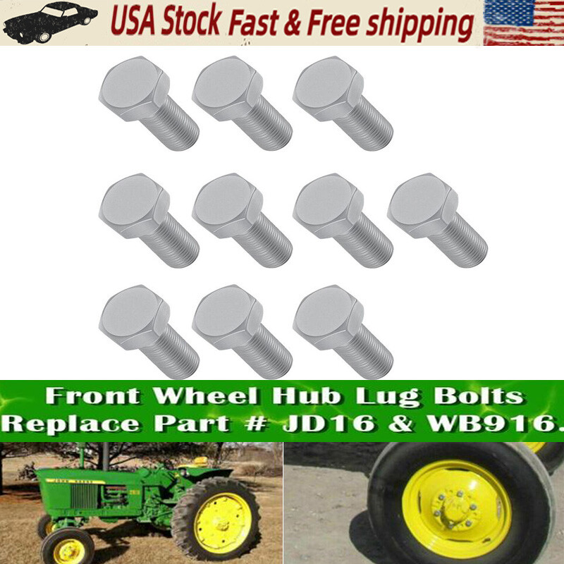JD16 Front Wheel Hub Lug Bolts 9/16-18 x 1-1/8\