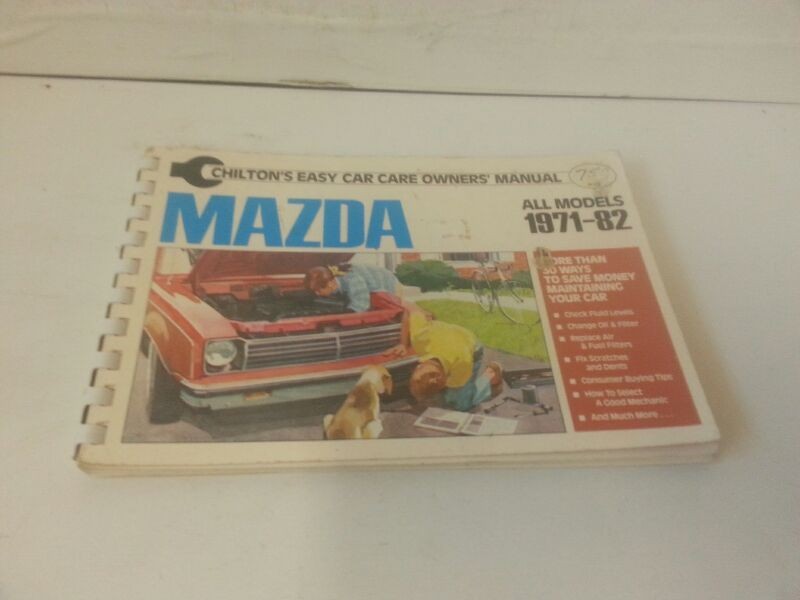 Vintage CHILTON'S Easy Car Care Owners Manual Fits 1971-1982 MAZDA ALL MODELS Ma