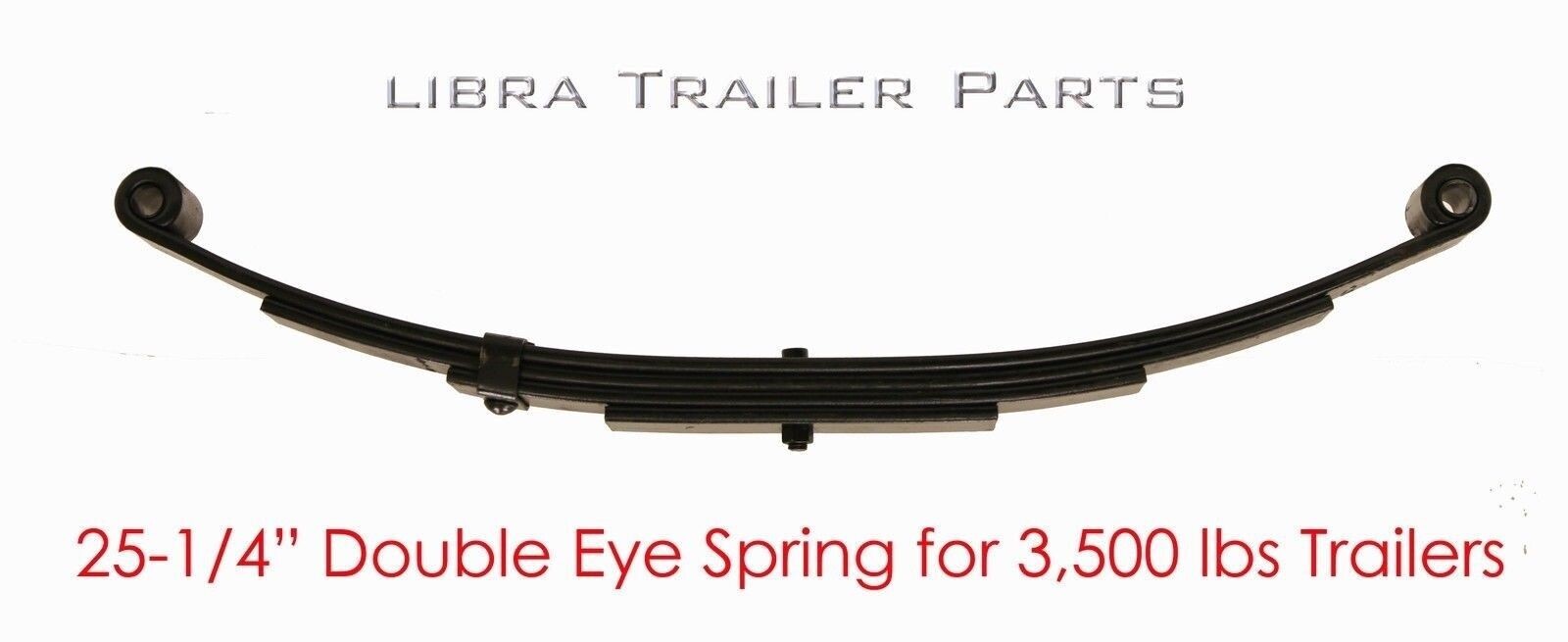 LIBRA trailer leaf spring -4 leaf double eye 1750lbs for 3500 lbs axle - 20015