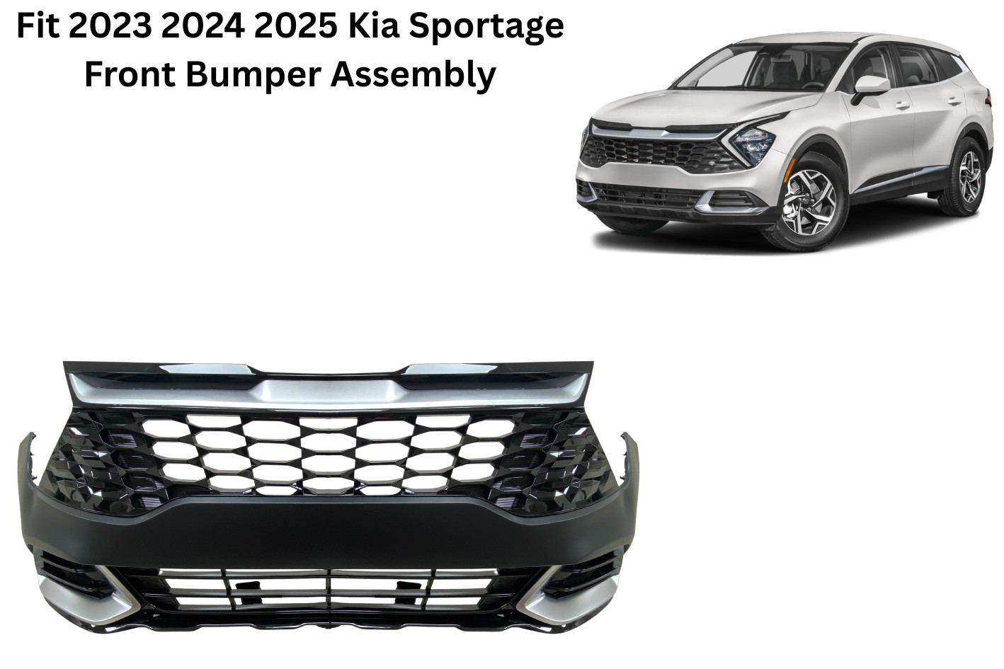Fit 2023 2024 2025 Kia Sportage Front Bumper Asbly W/O Park W/O Foglight Fit 2023 2024 2025 Kia Sportage Front Bumper Asbly W/O Park W/O Foglight