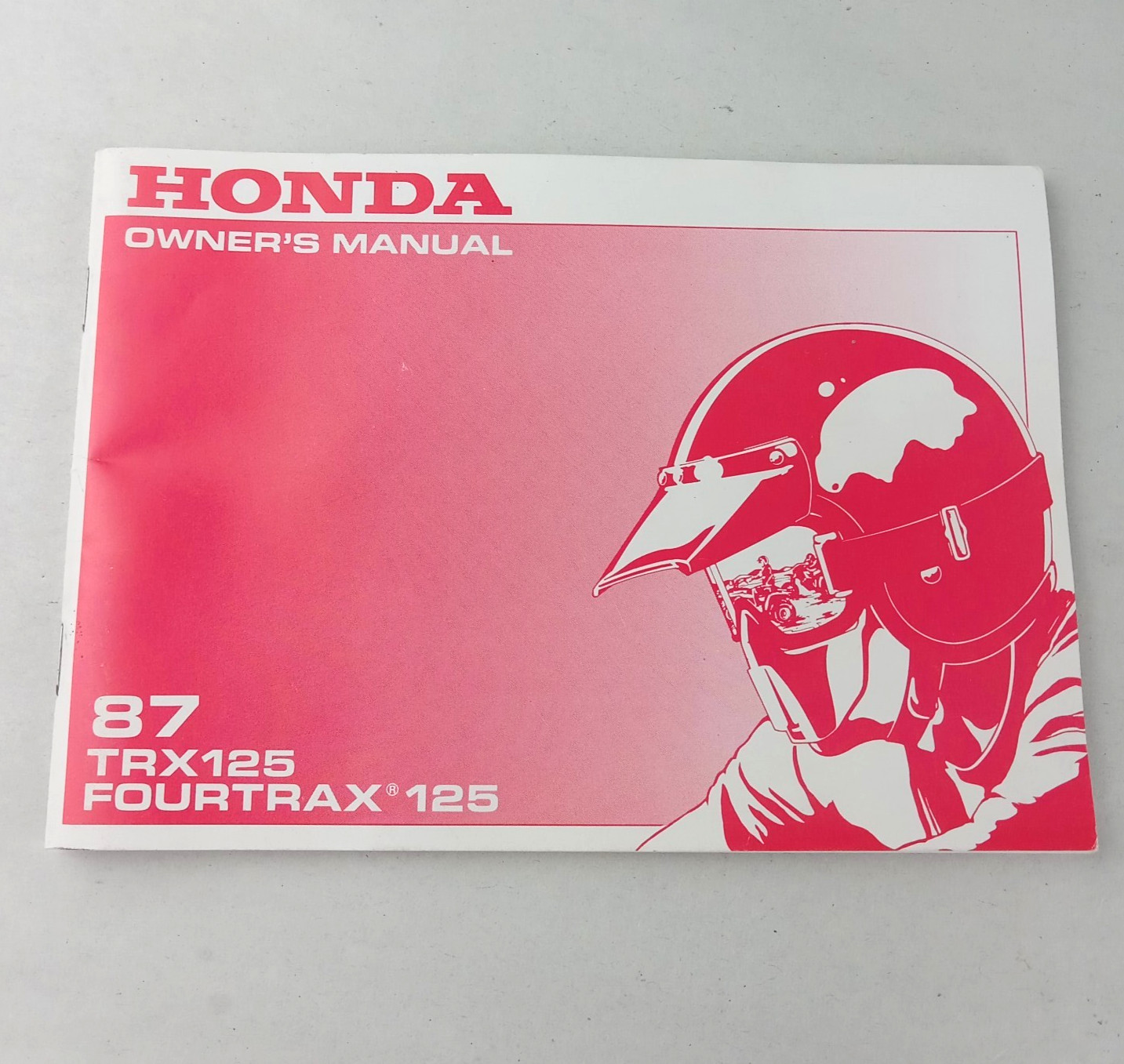OEM Original 1987 HONDA TRX125 FOURTRAX 125 Owner\'s Manual NOS New Old Stock OEM Original 1987 HONDA TRX125 FOURTRAX 125 Owner\'s Manual NOS New Old Stock