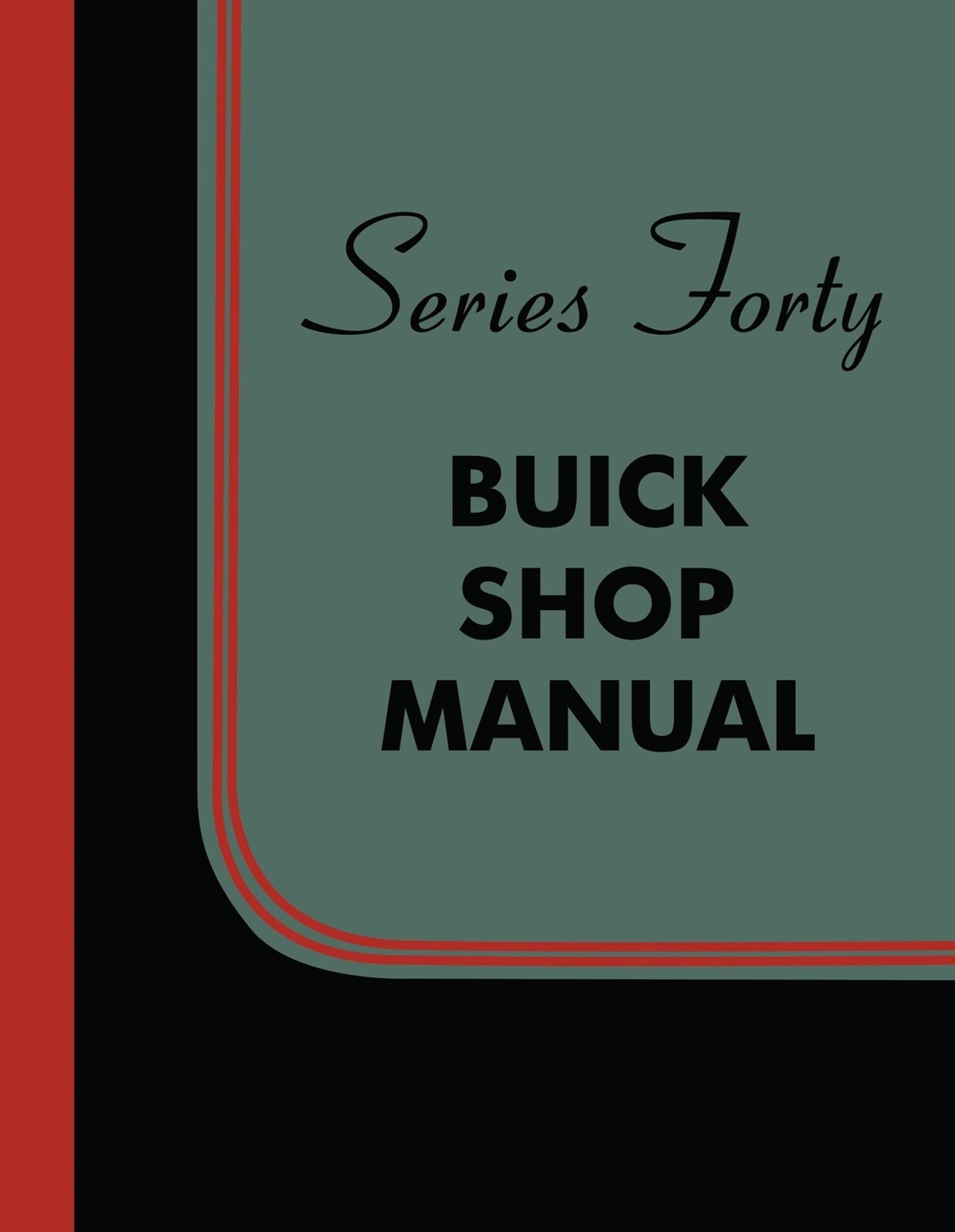 1934-1935 Buick Series Forty Shop Manual
