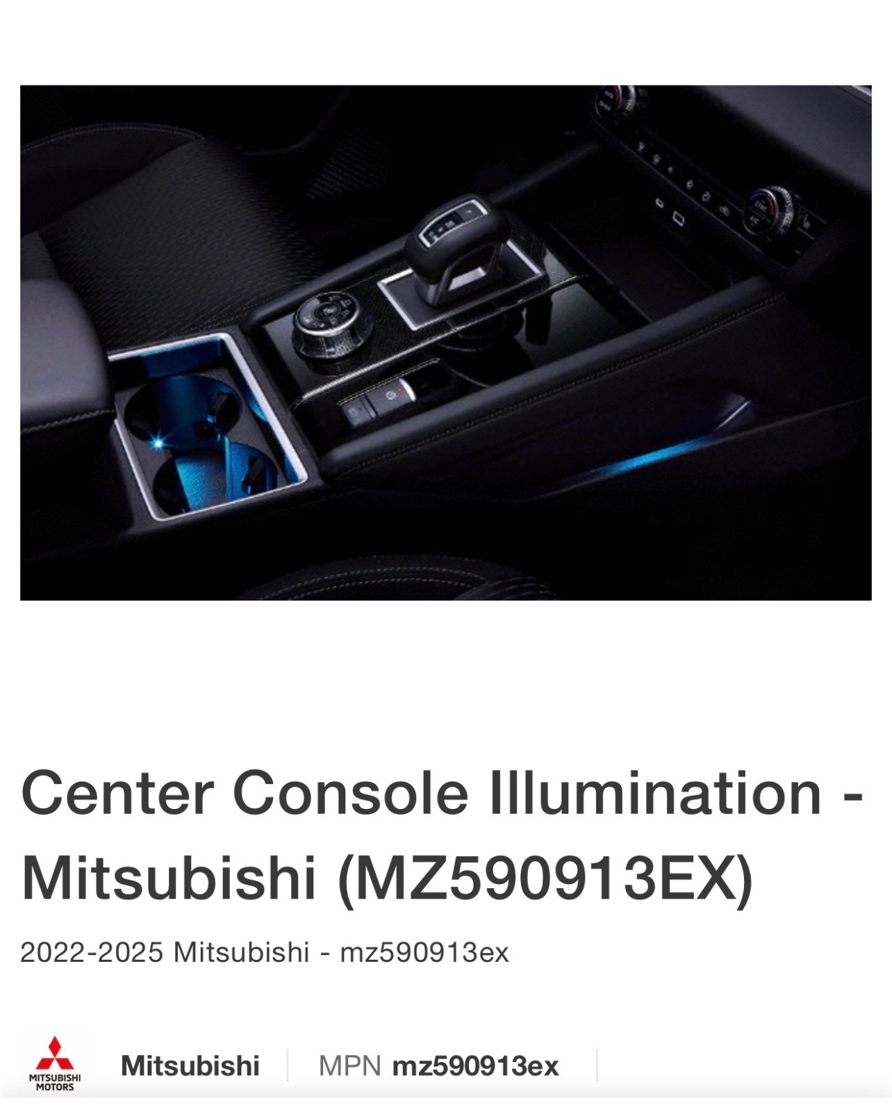 OEM 2024 Mitsubishi Outlander Center Console Blue Illumination MZ590913EX