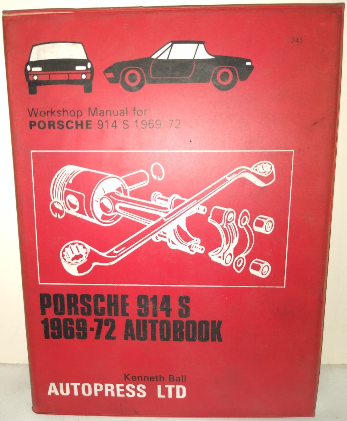 RARE 1969-1972 PORSCHE 914S HARDBOUND WORKSHOP REAPIR MANUAL KENNETH BALL
