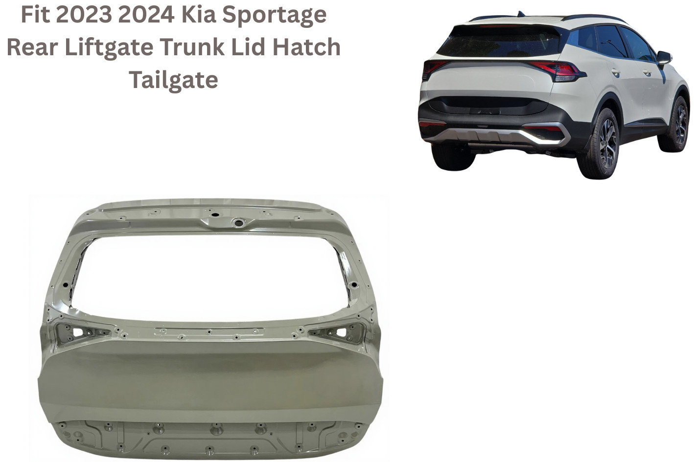 Fit 2023 2024 2025 Kia Sportage Rear Liftgate Trunk Lid Hatch Tailgate Fit 2023 2024 2025 Kia Sportage Rear Liftgate Trunk Lid Hatch Tailgate