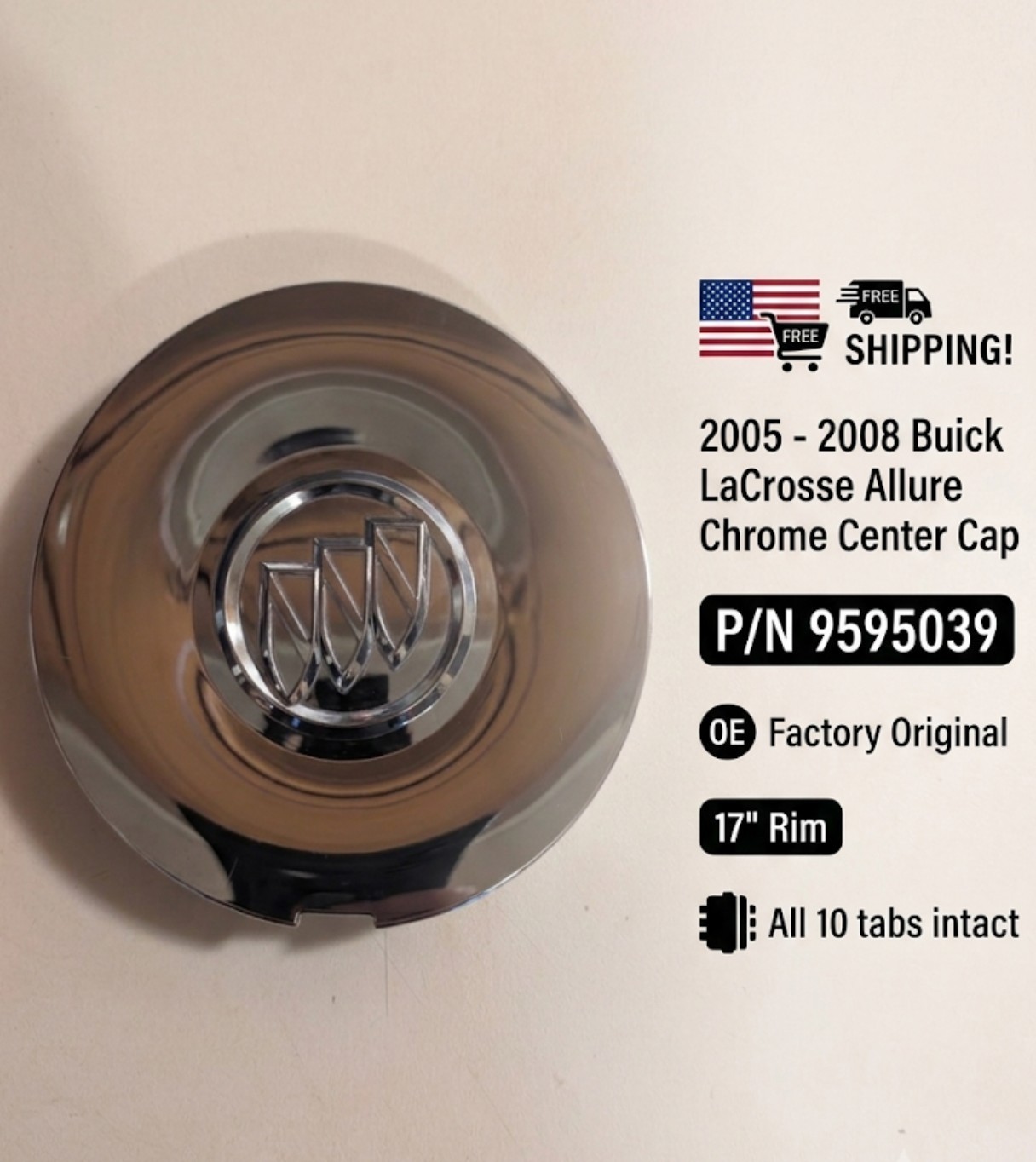OEM ✅2005 - 2008 Buick LaCrosse Allure Chrome Center Cap P/N 9595039