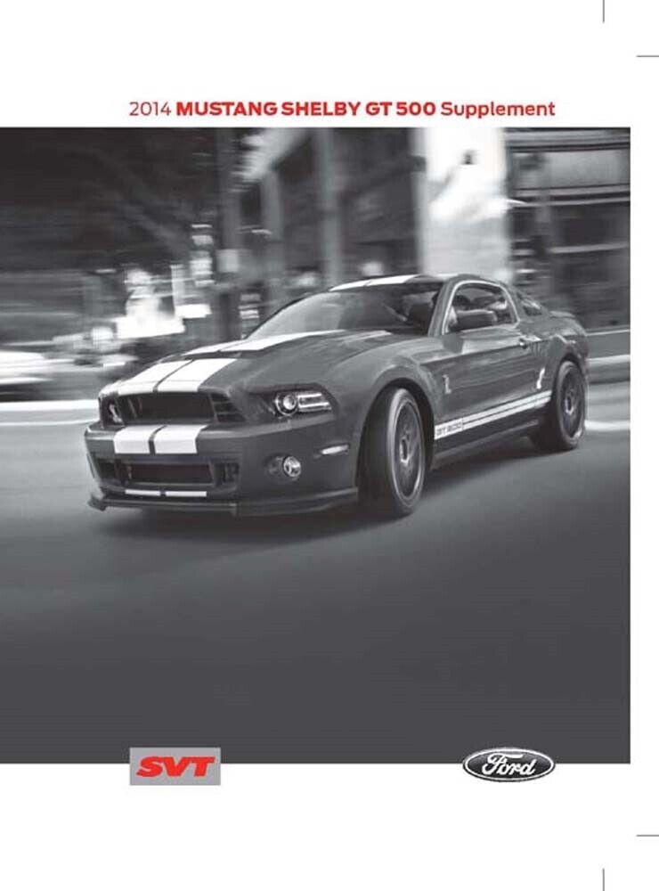 2014 Ford SHELBY GT500 MUSTANG SUPPLEMENT Owners Manual User Guide