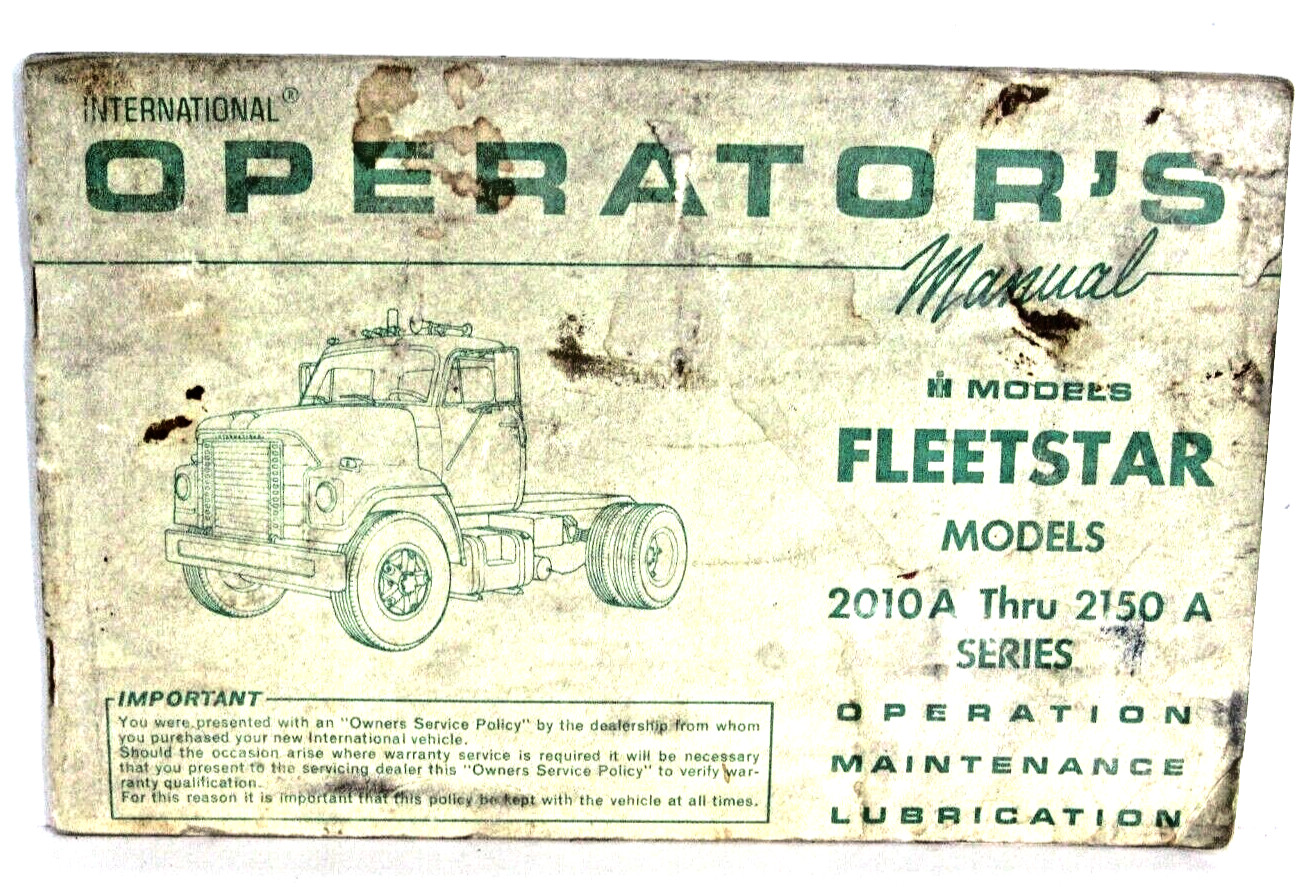 Original INTERNATIONAL OPERATORS MANUAL FLEETSTAR MODEL 2010A 2150A SERIES F3-19