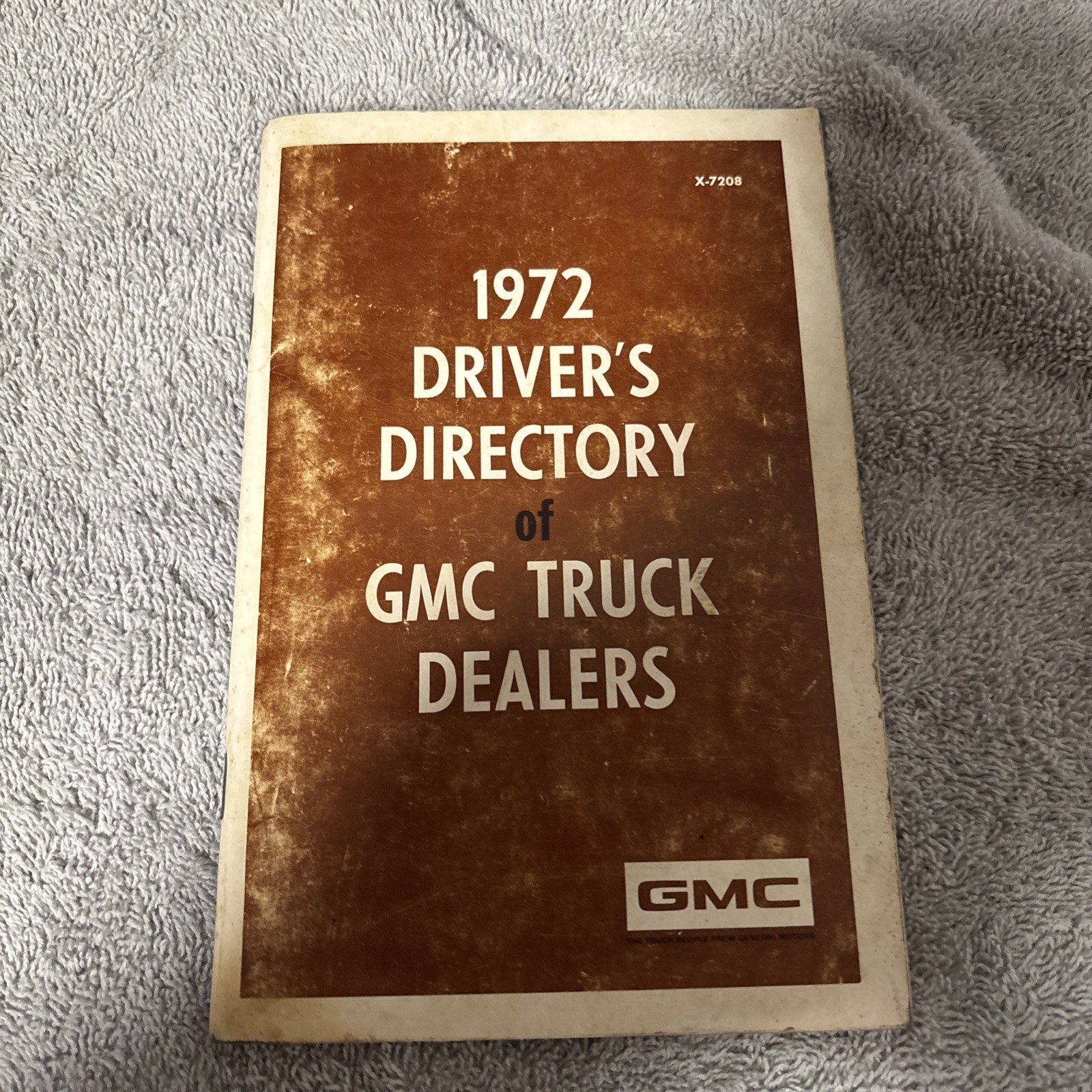 Driver's Directory of 1972 GMC Truck Dealers Book United States Vintage